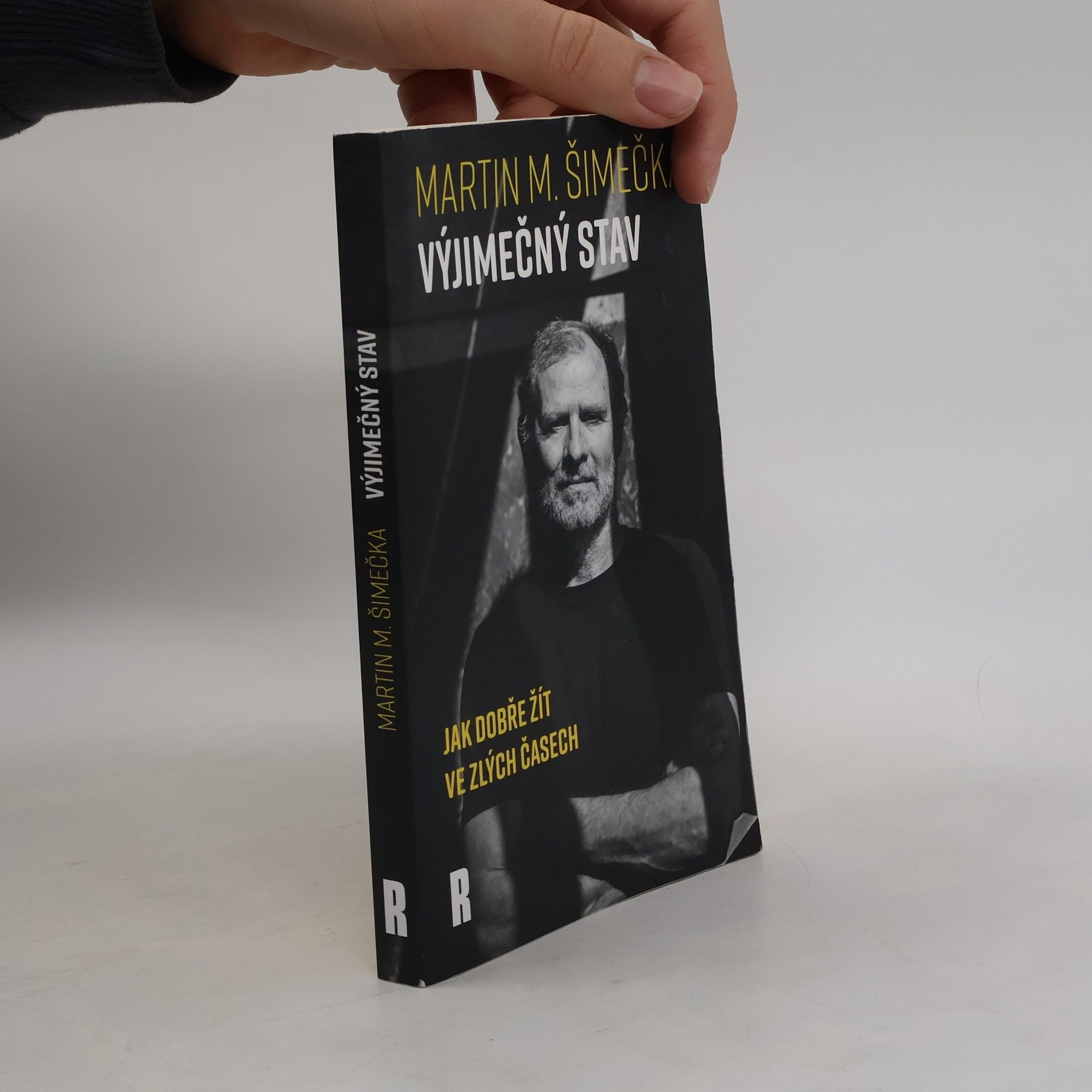 Výjimečný stav: Jak dobře žít ve zlých časech