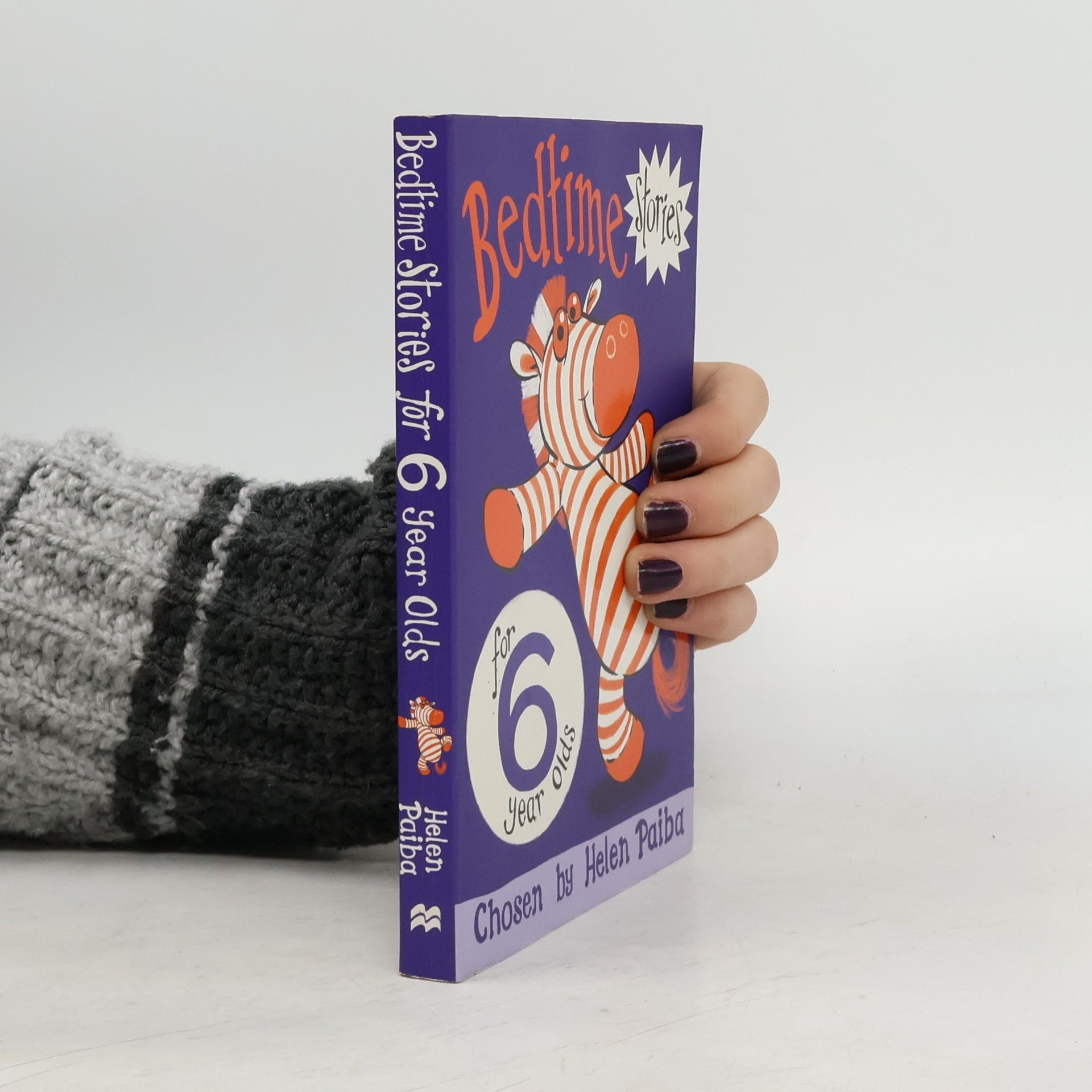 Helen Paiba Macmillan Children's Books Story Collections - 5: Bedtime Stories for 6 Year Olds