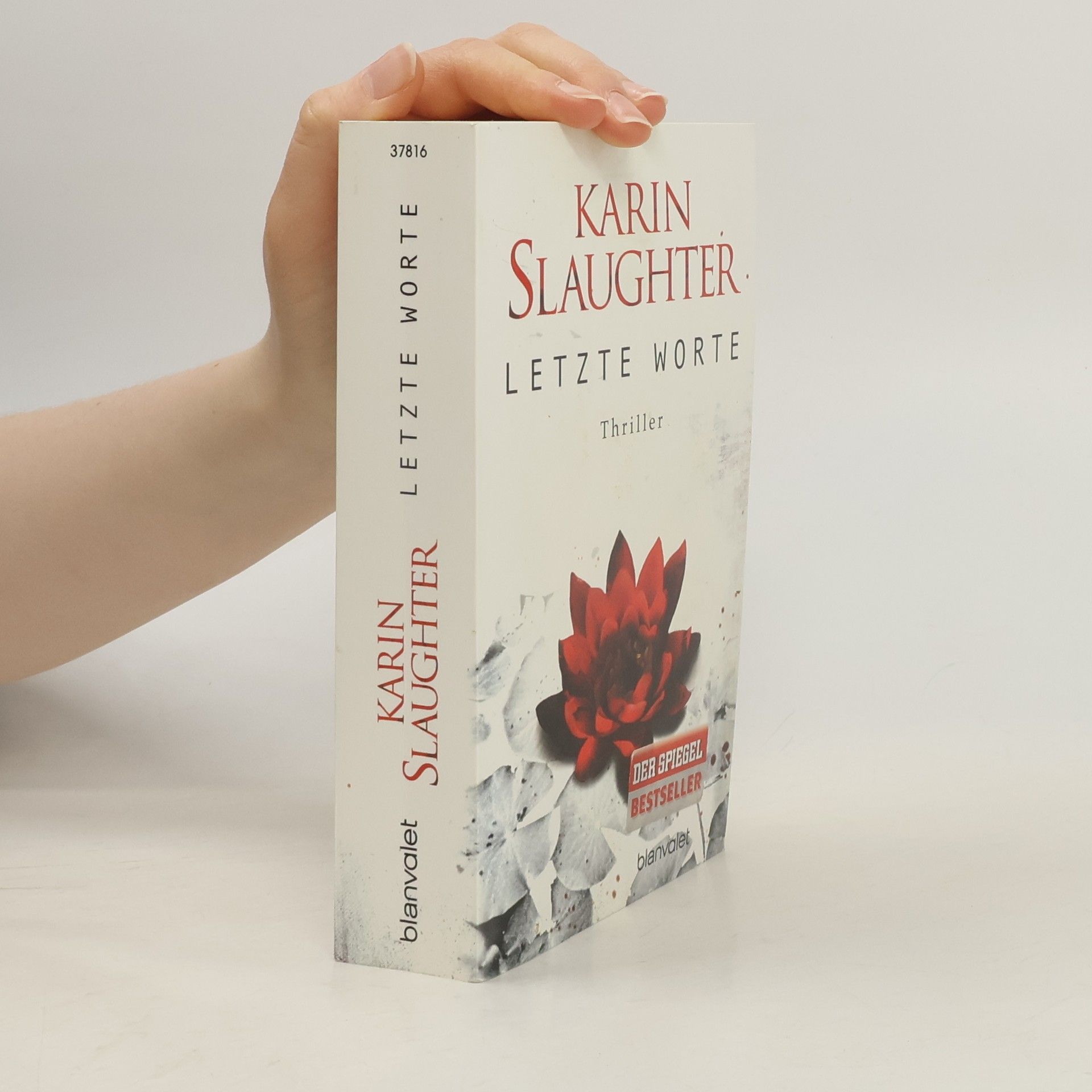 Karin Slaughter Letzte Worte