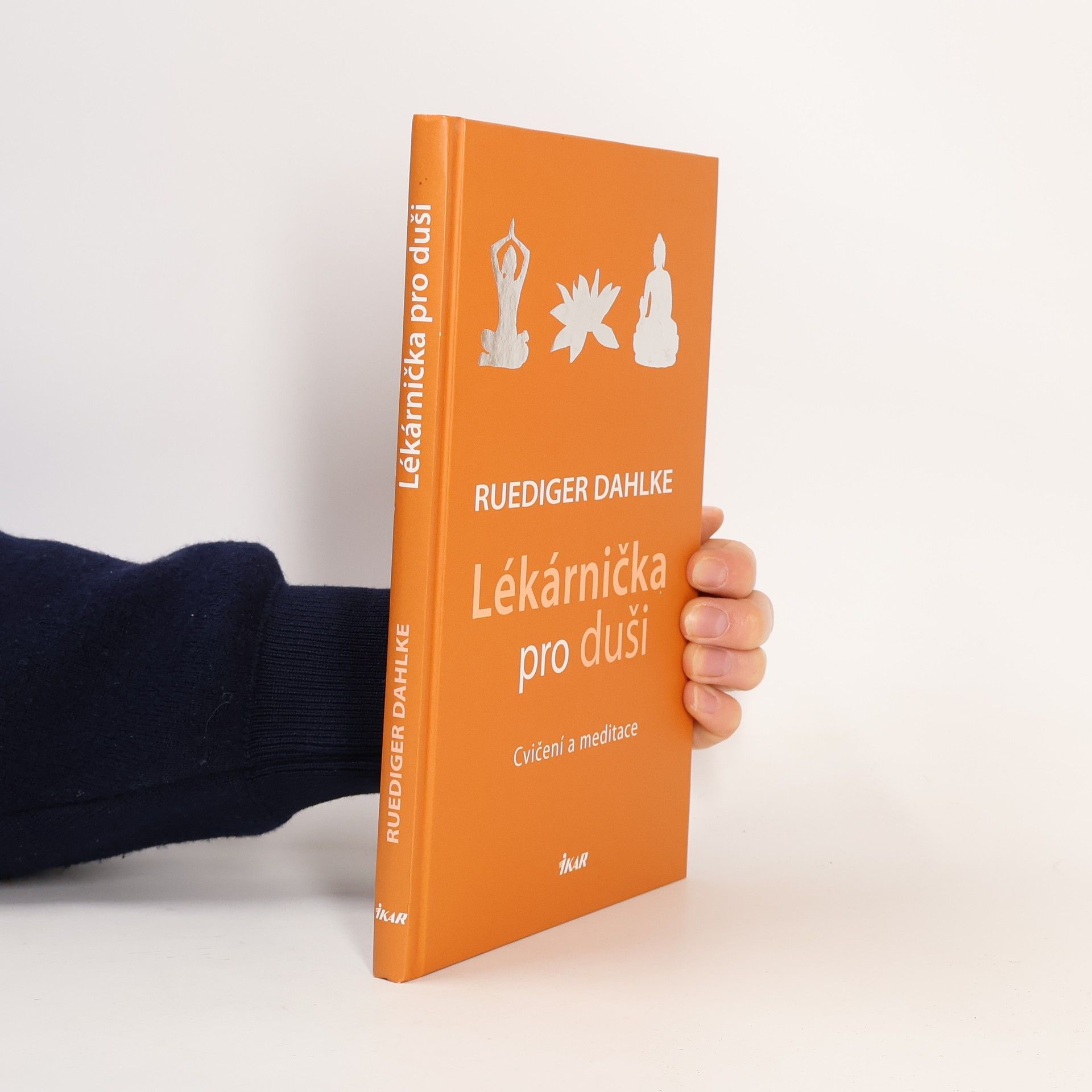 Ruediger Dahlke Lékárnička pro duši. Cvičení a meditace