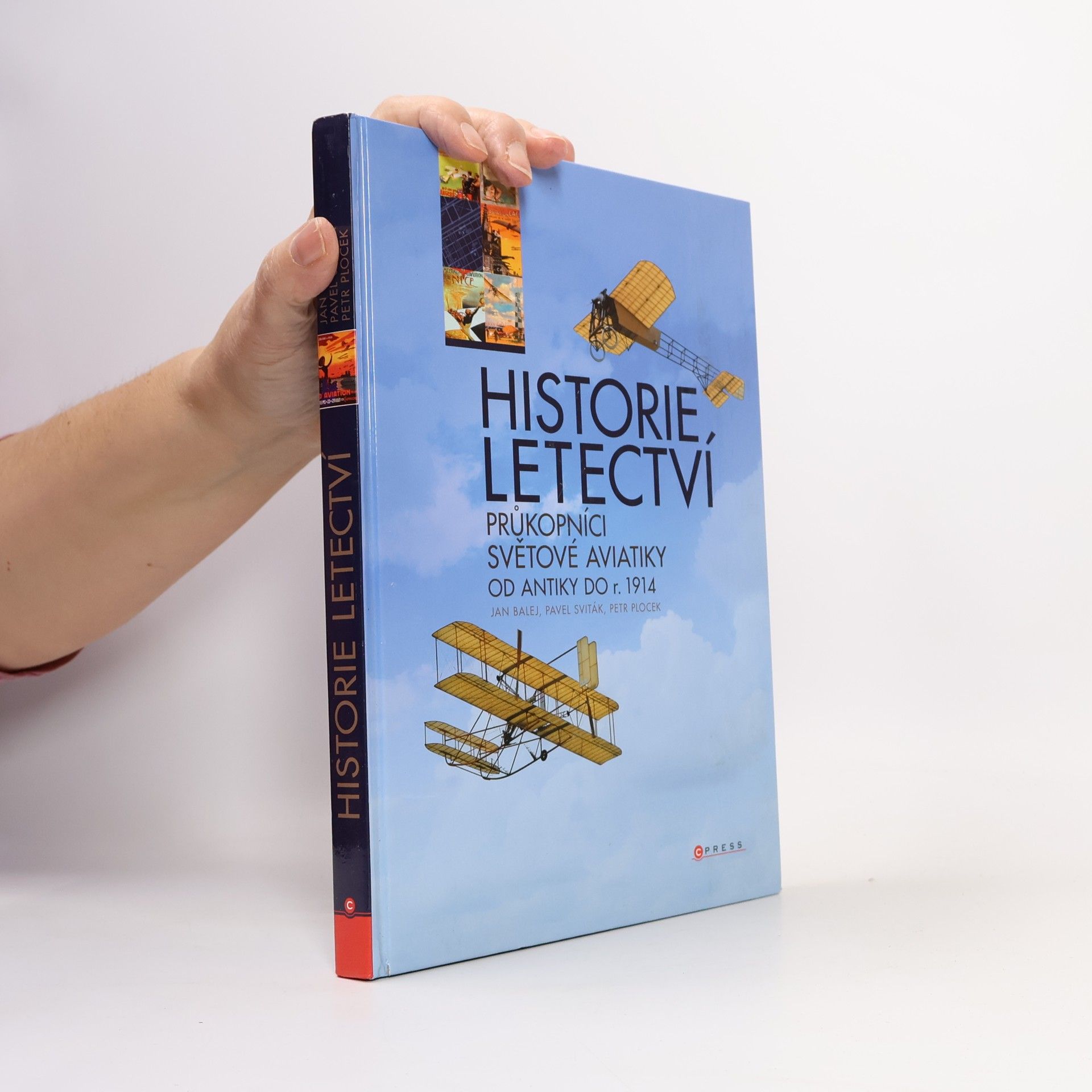 Jan Balej Historie letectví. Průkopníci světové aviatiky od antiky do r. 1914