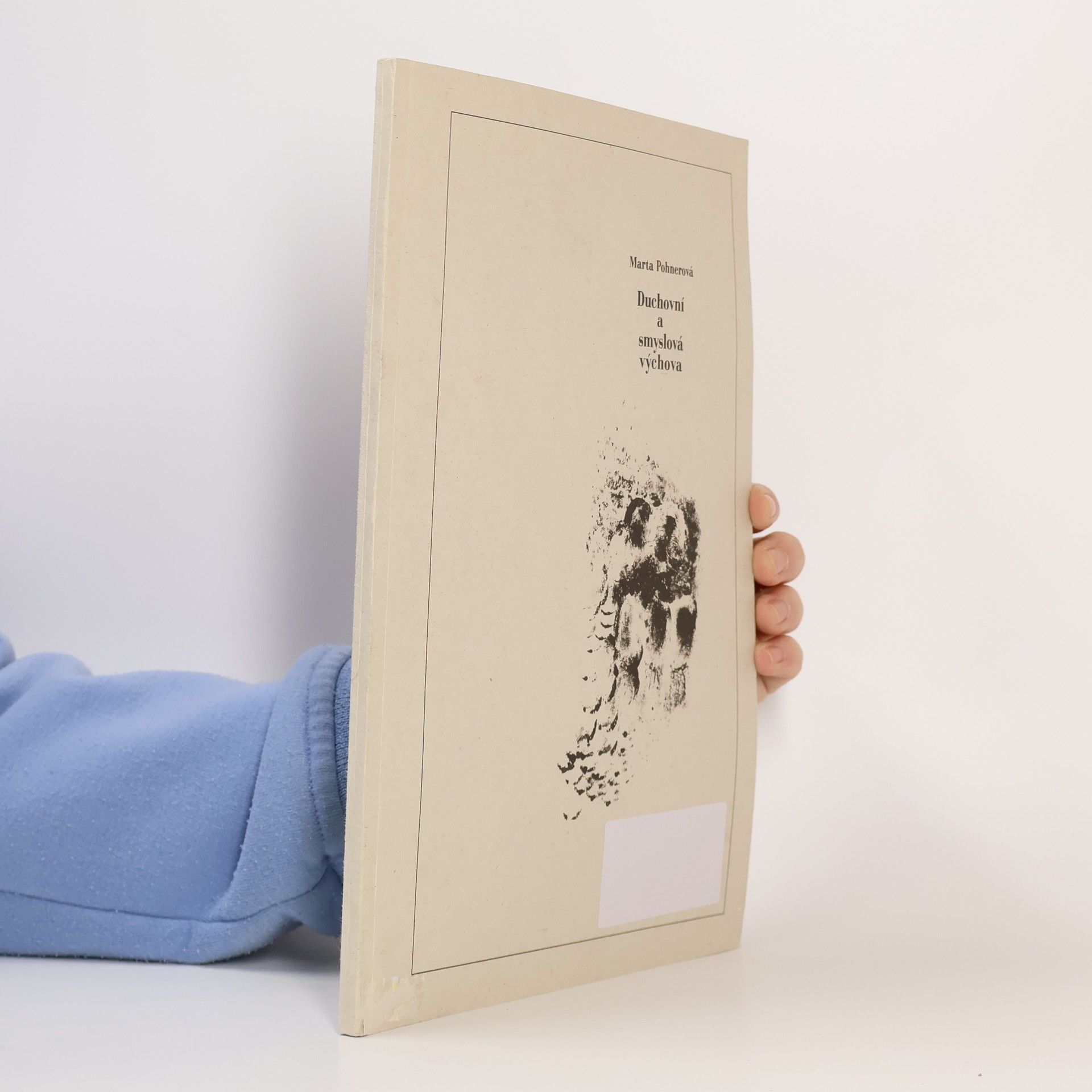 Duchovní a smyslová výchova - I. díl