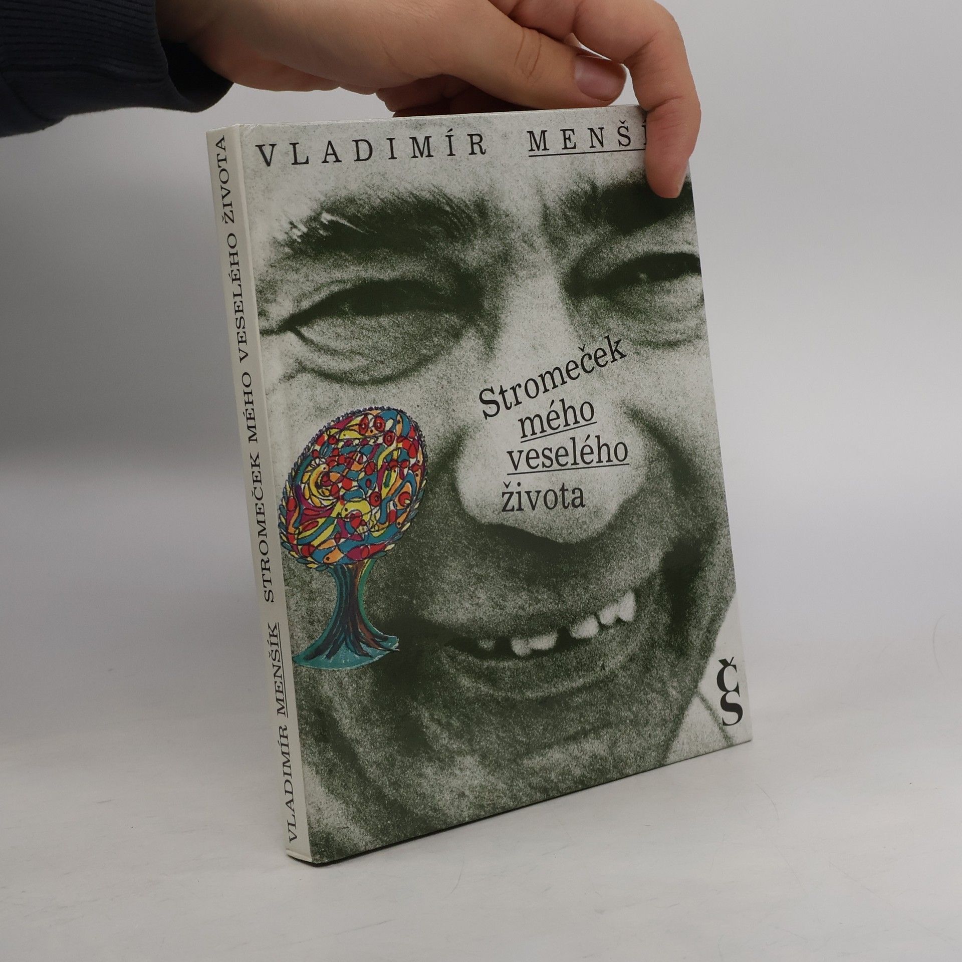 Vladimír Menšík Stromeček mého veselého života