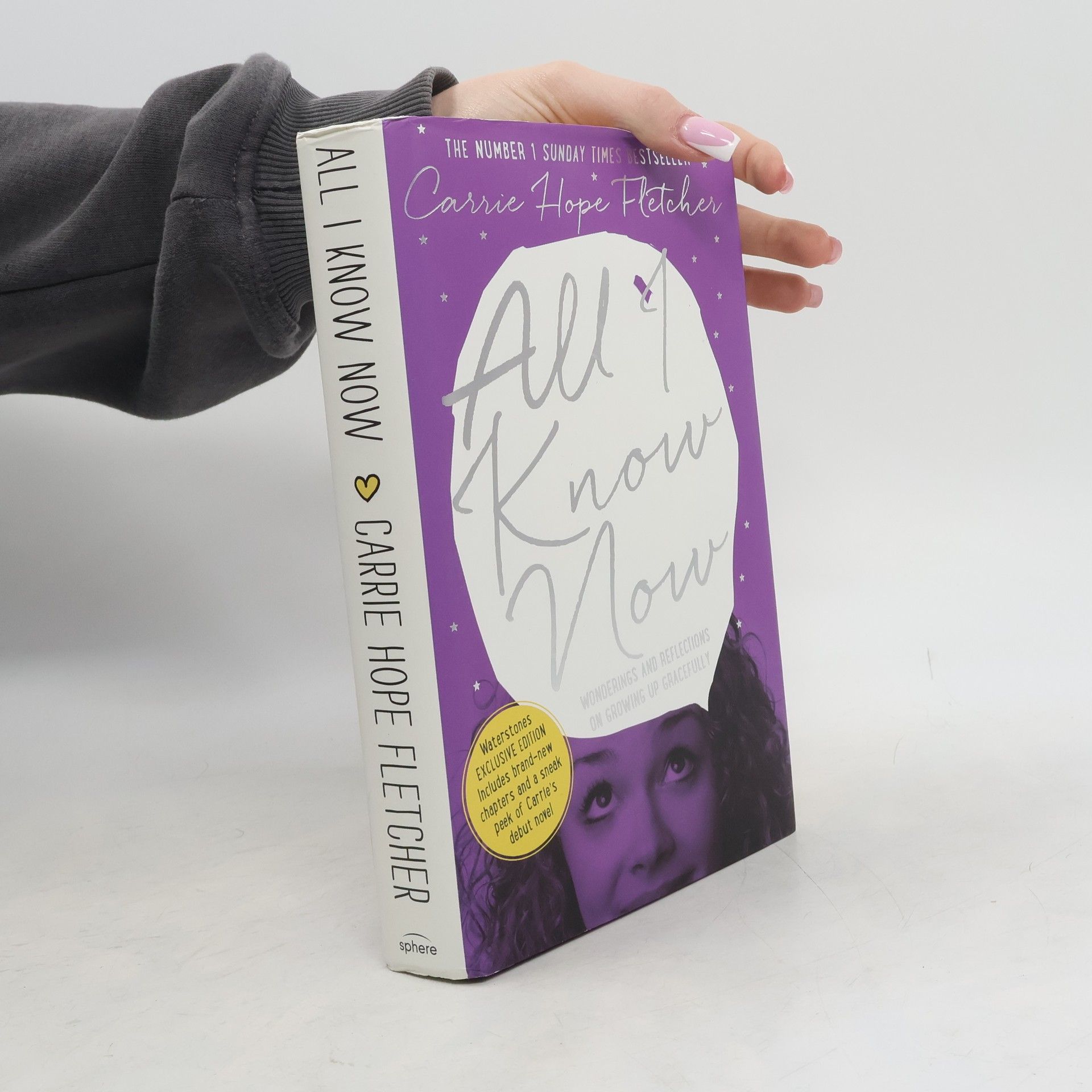 Carrie Hope Fletcher All I Know Now