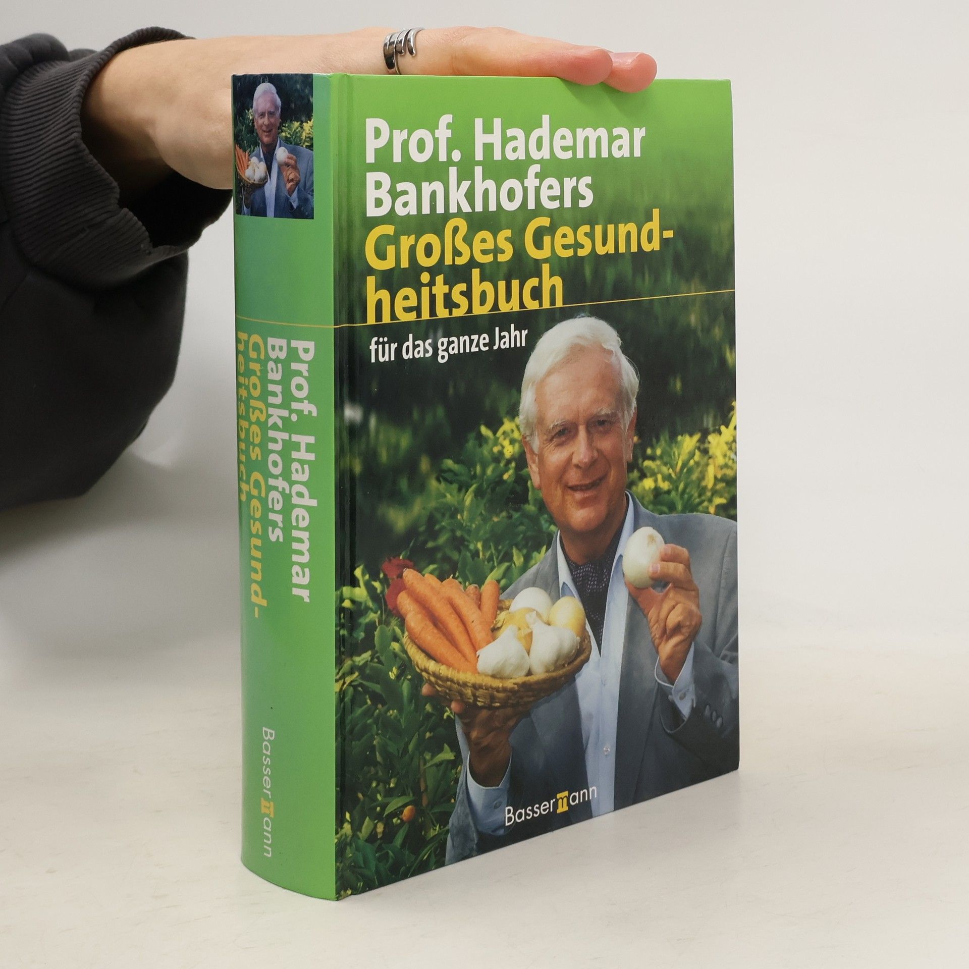 Hademar Bankhofer Großes Gesund-heitsbuch für das ganze Jahr