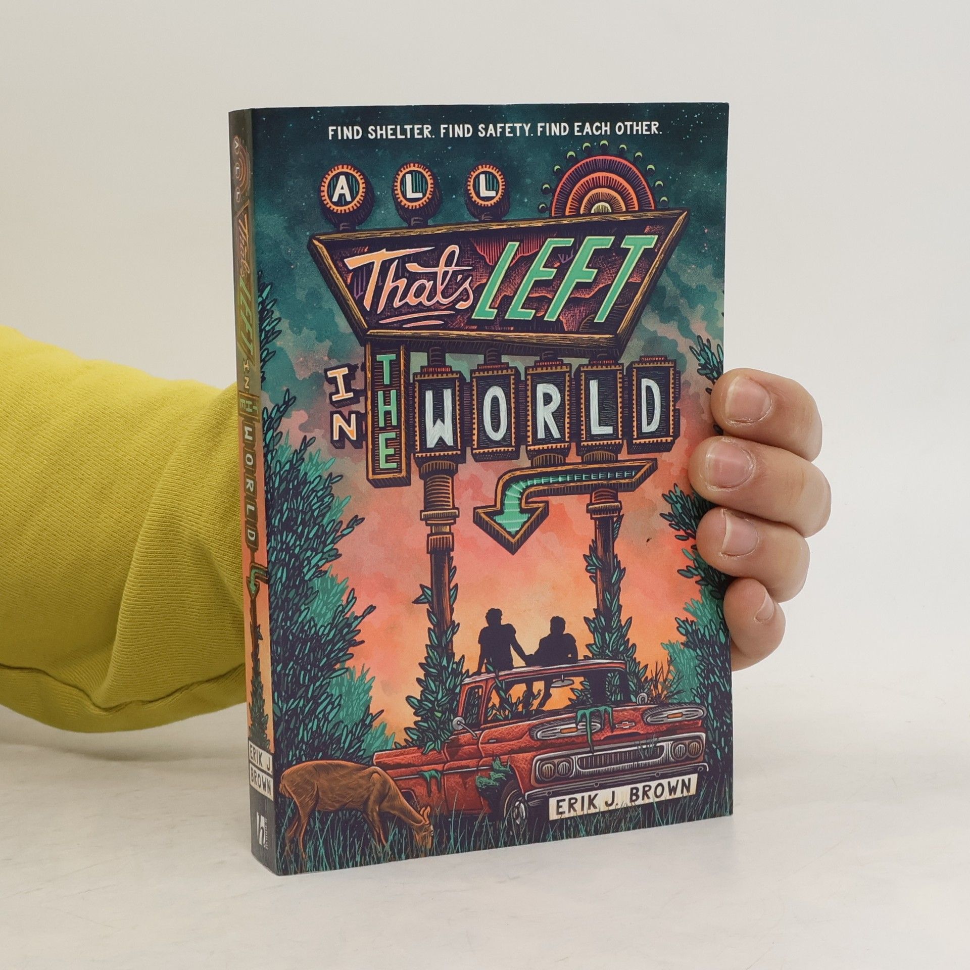 Erik. J. Brown All That's Left in The World