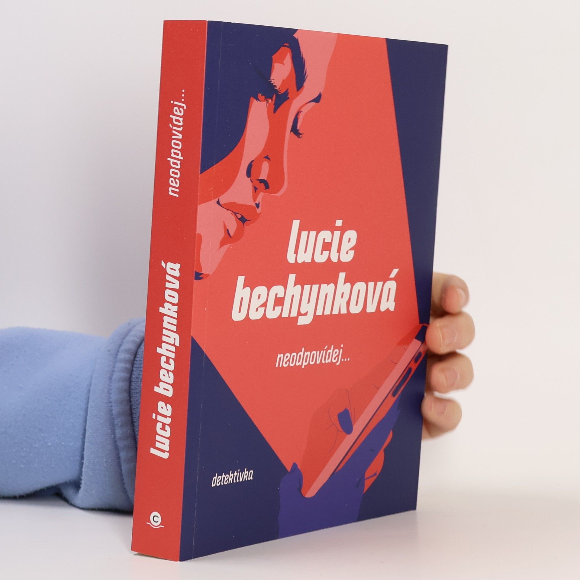 Lucie Bechynková Neodpovídej...