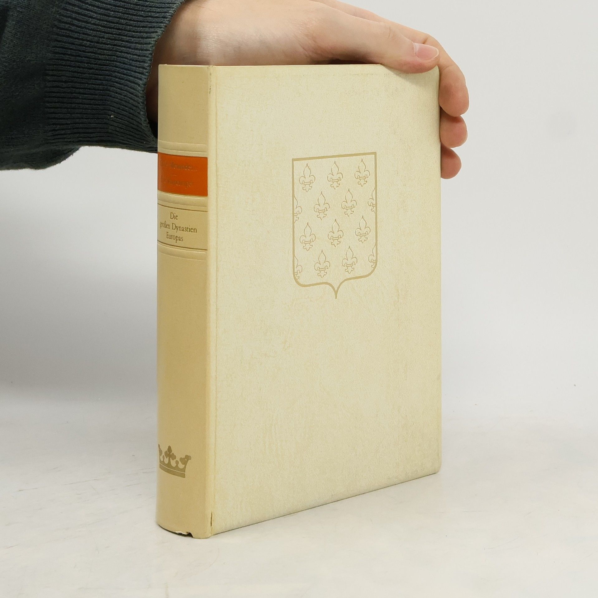 Louis Mexandeau Die großen Dynastien Europas: Die Kapetinger