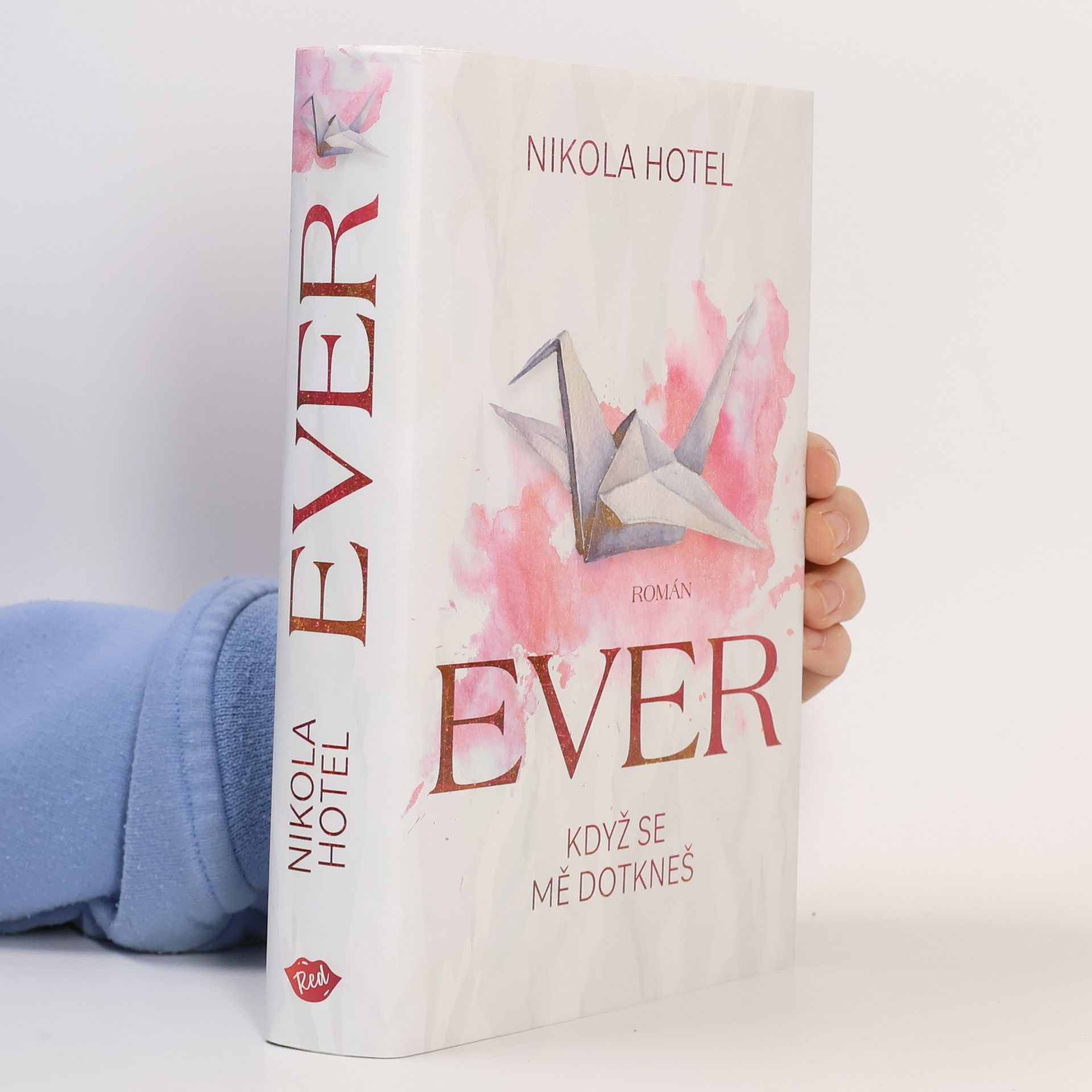 Ever : když se mě dotkneš