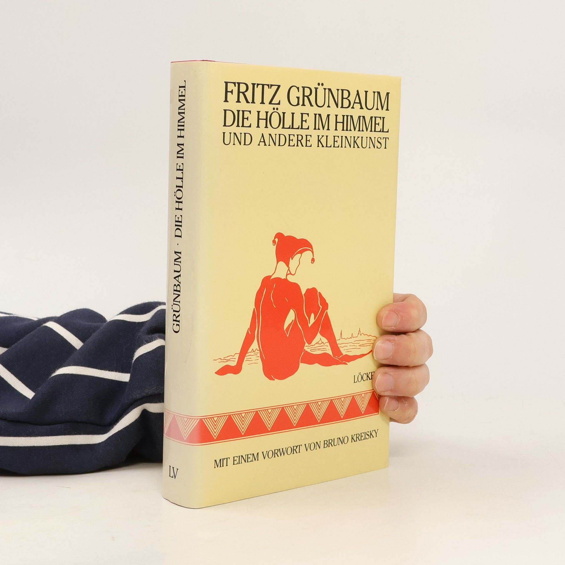 Fritz Grünbaum Die Hölle im Himmel und andere Kleinkunst