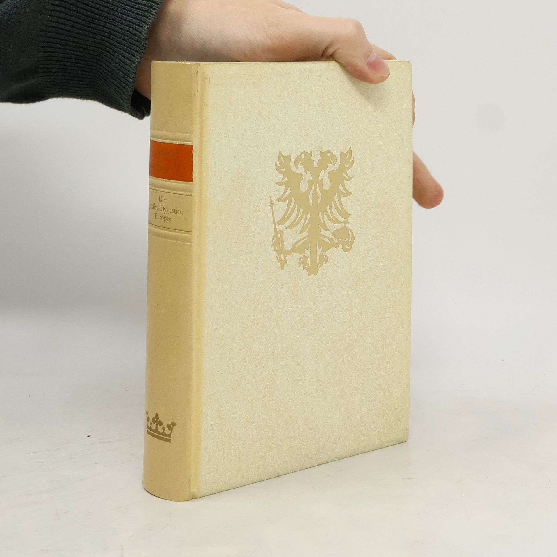 Autorenkollektiv Die Grossen Dynastien Europas