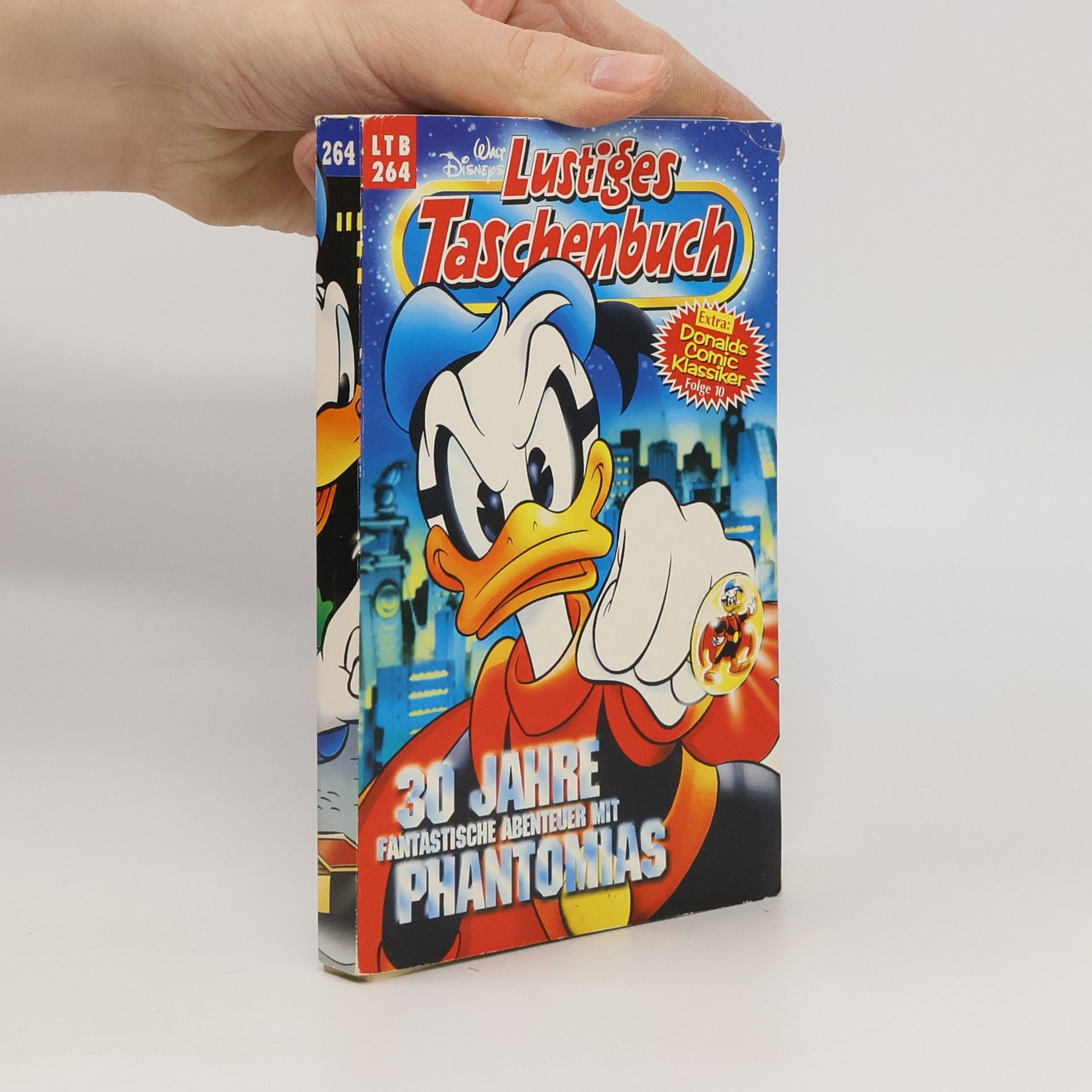 Autorenkollektiv Lustiges Taschenbuch 264. 30 Jahre Phantomias