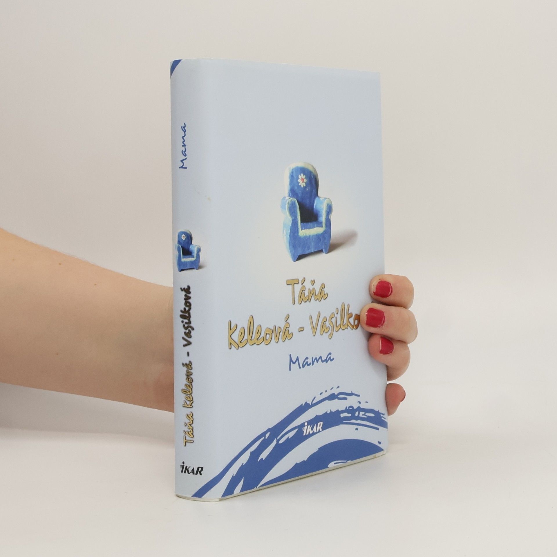 Táňa Keleová-Vasilková Mama