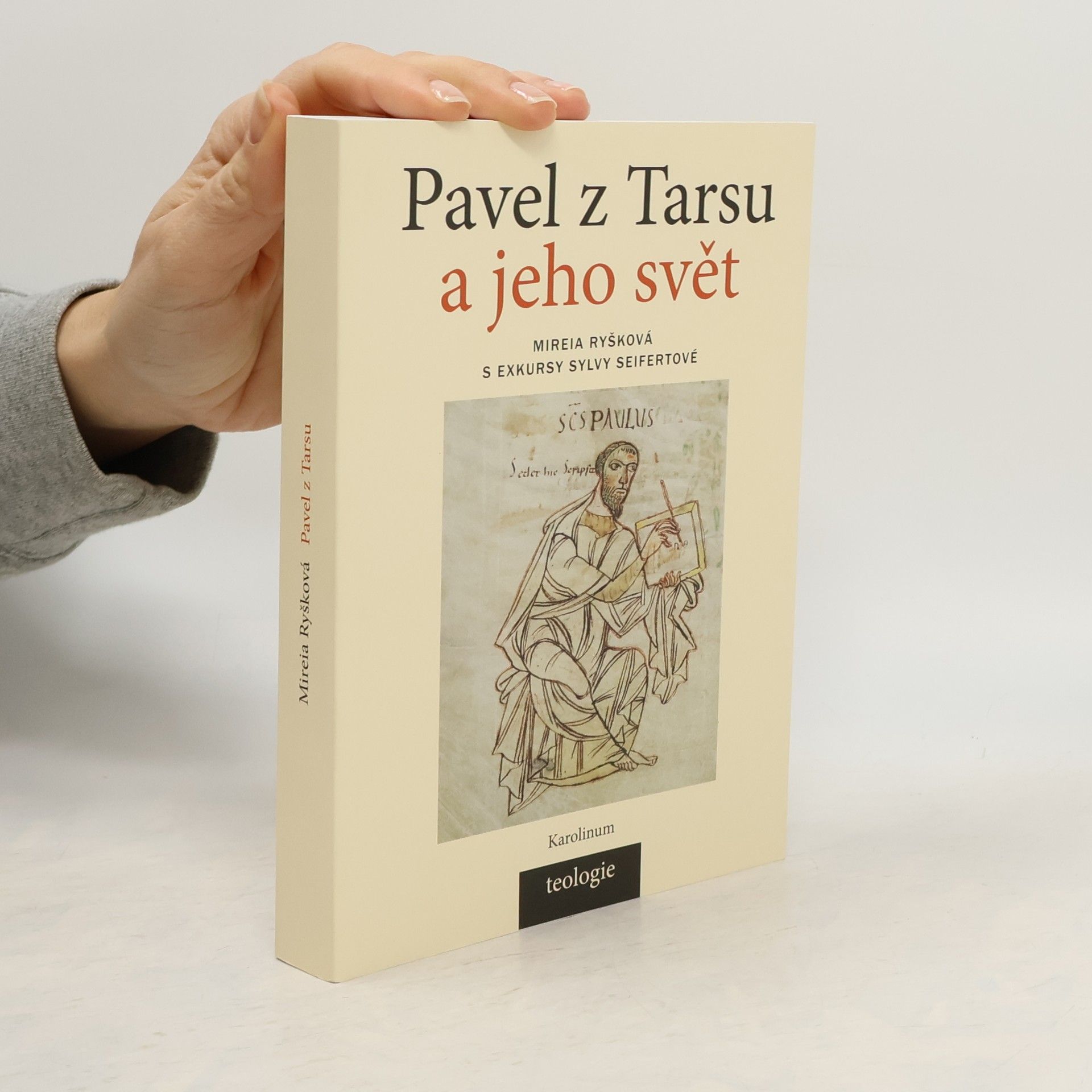 Mireia Ryšková Pavel z Tarsu a jeho svět