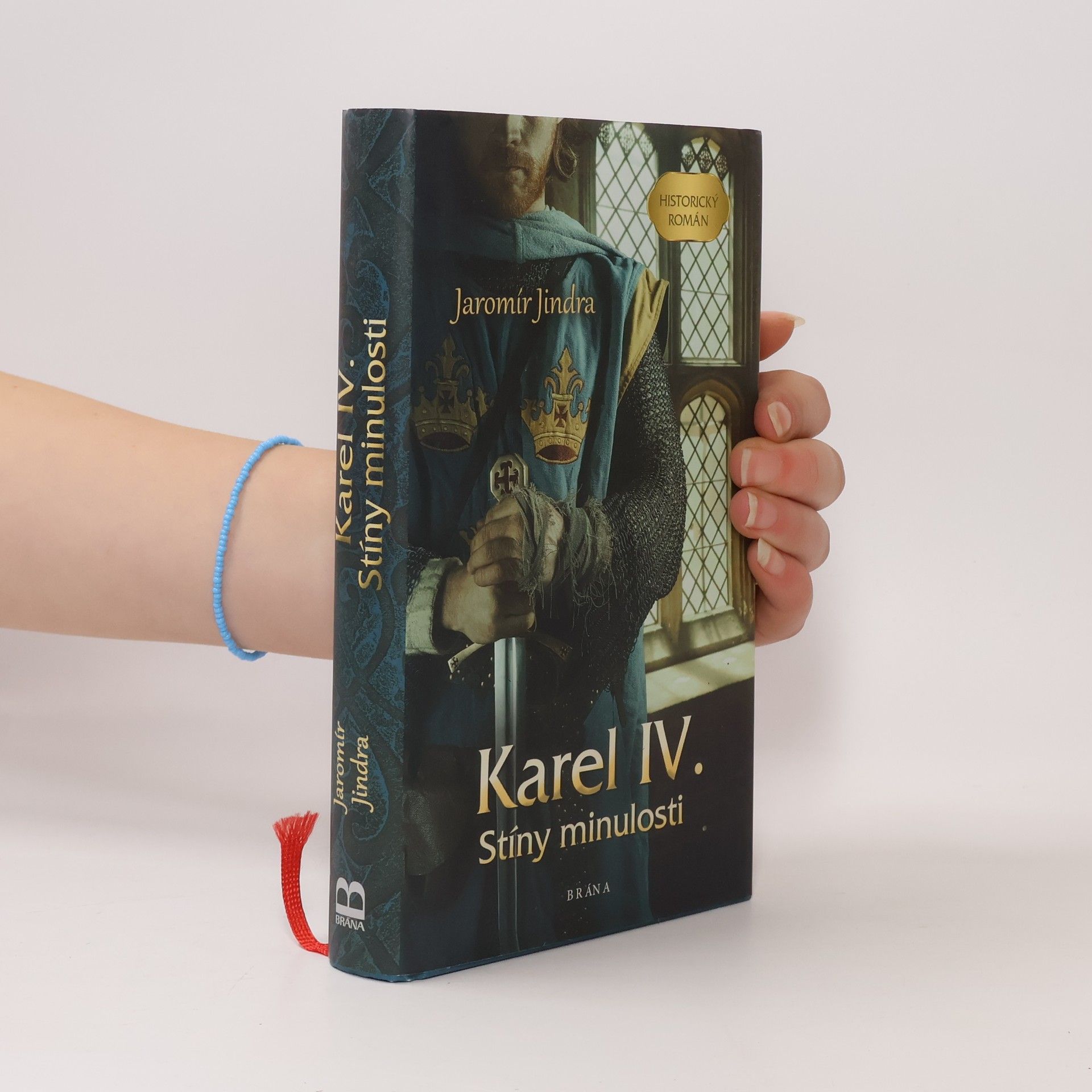 Jaromír Jindra Karel IV. Stíny minulosti