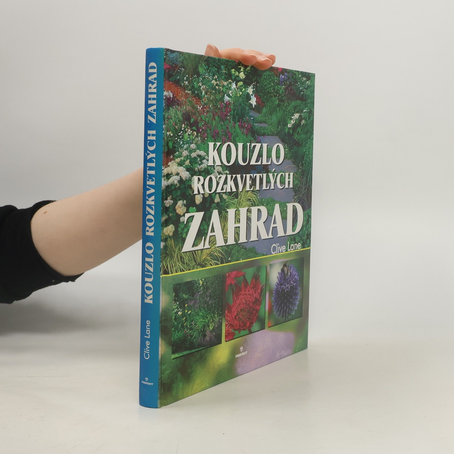 Lane Clive Kouzlo rozkvetlých zahrad