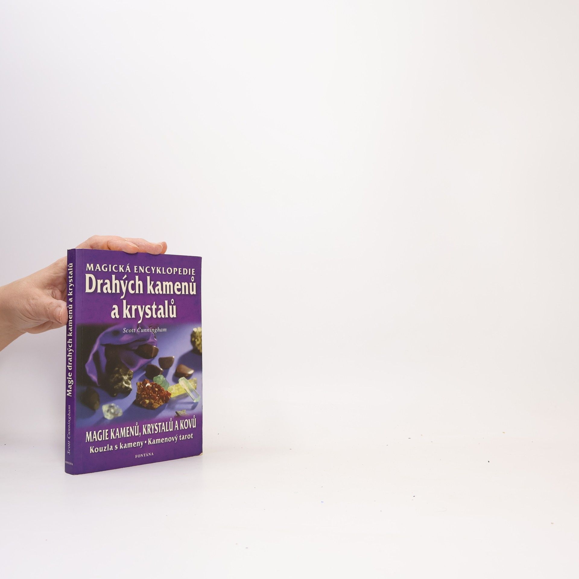 Scott Cunningham Magická encyklopedie drahých kamenů a krystalů