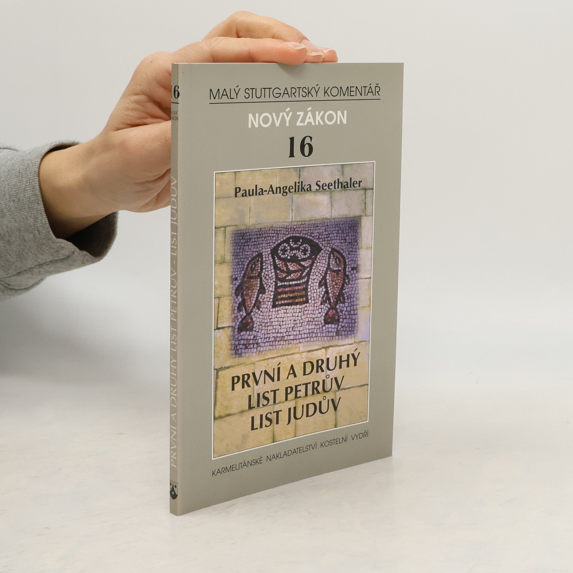 Paula Angelika Seethaler První a druhý list Petrův ; List Judův