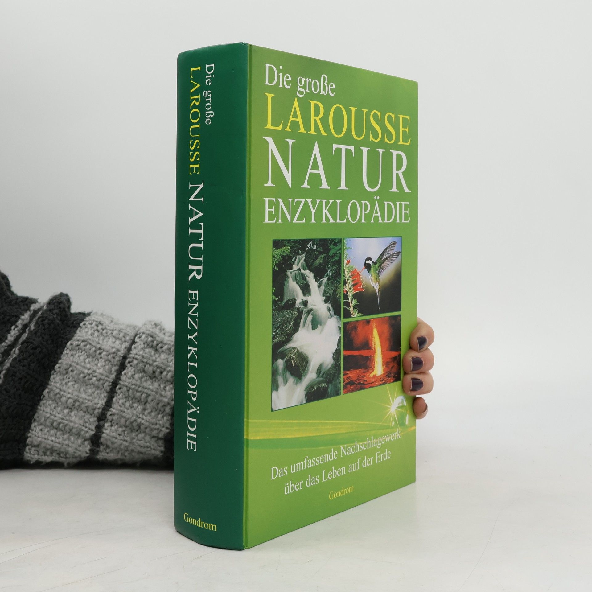 Various authors Die grosse Larousse-Natur-Enzyklopädie