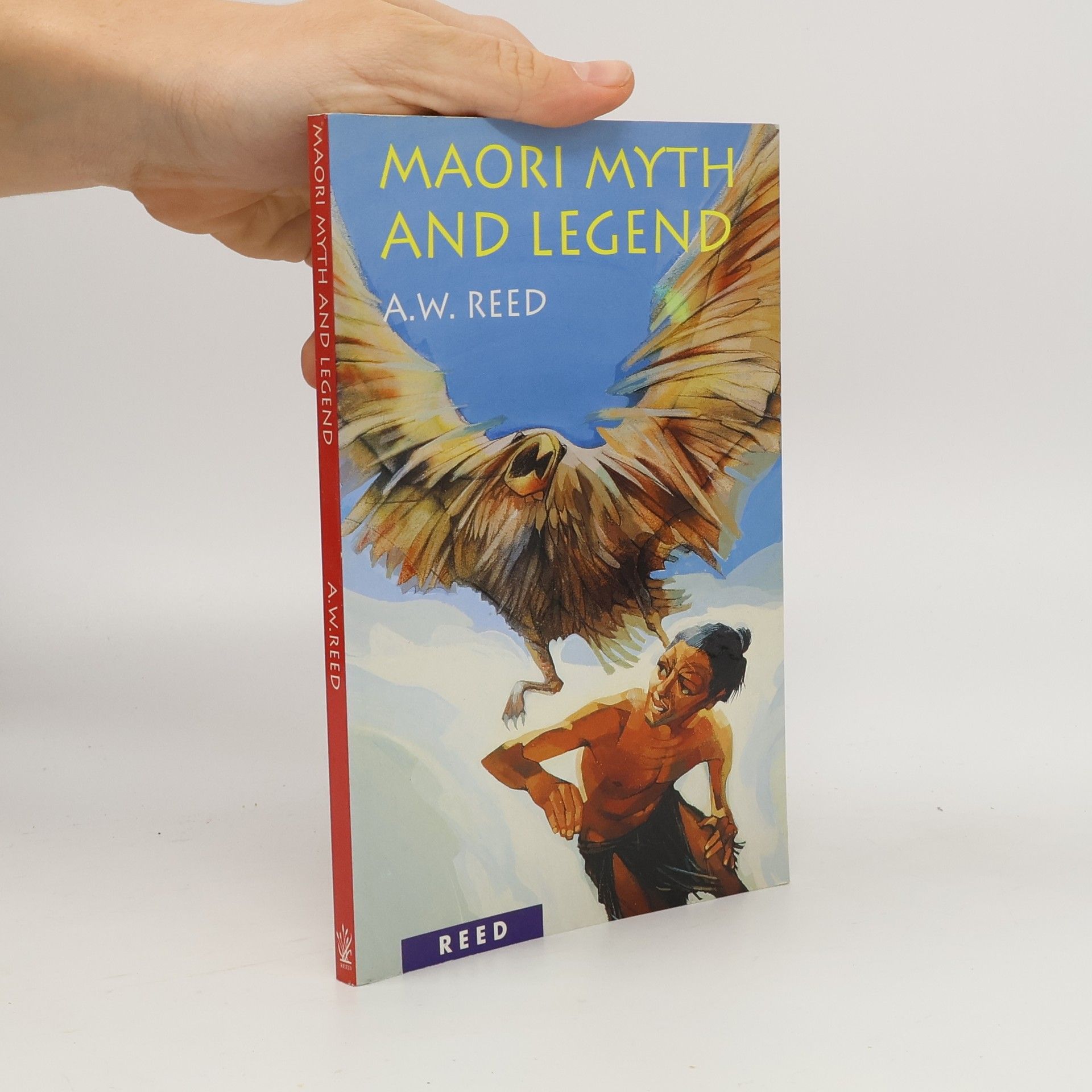 Alexander Wyclif Reed Maori Myth and Legend