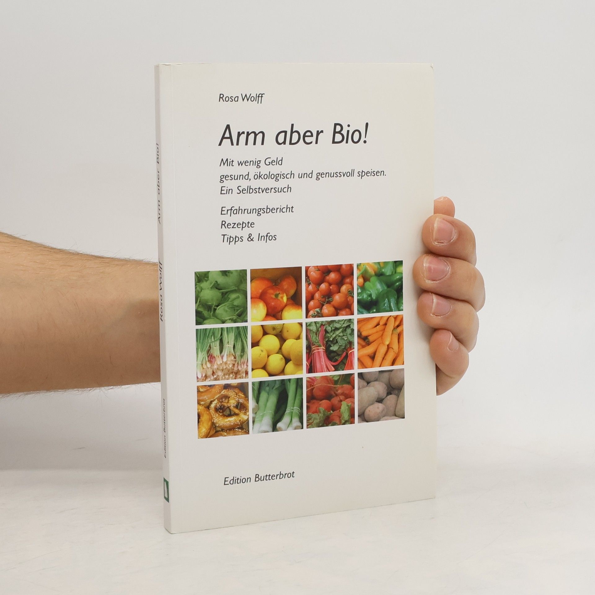 Rosa Wolff Arm aber Bio!