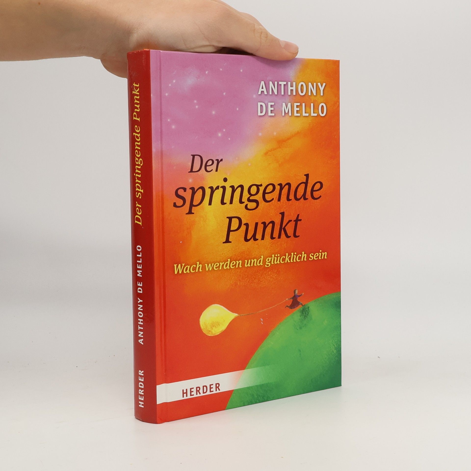 Anthony de Mello Der springende Punkt