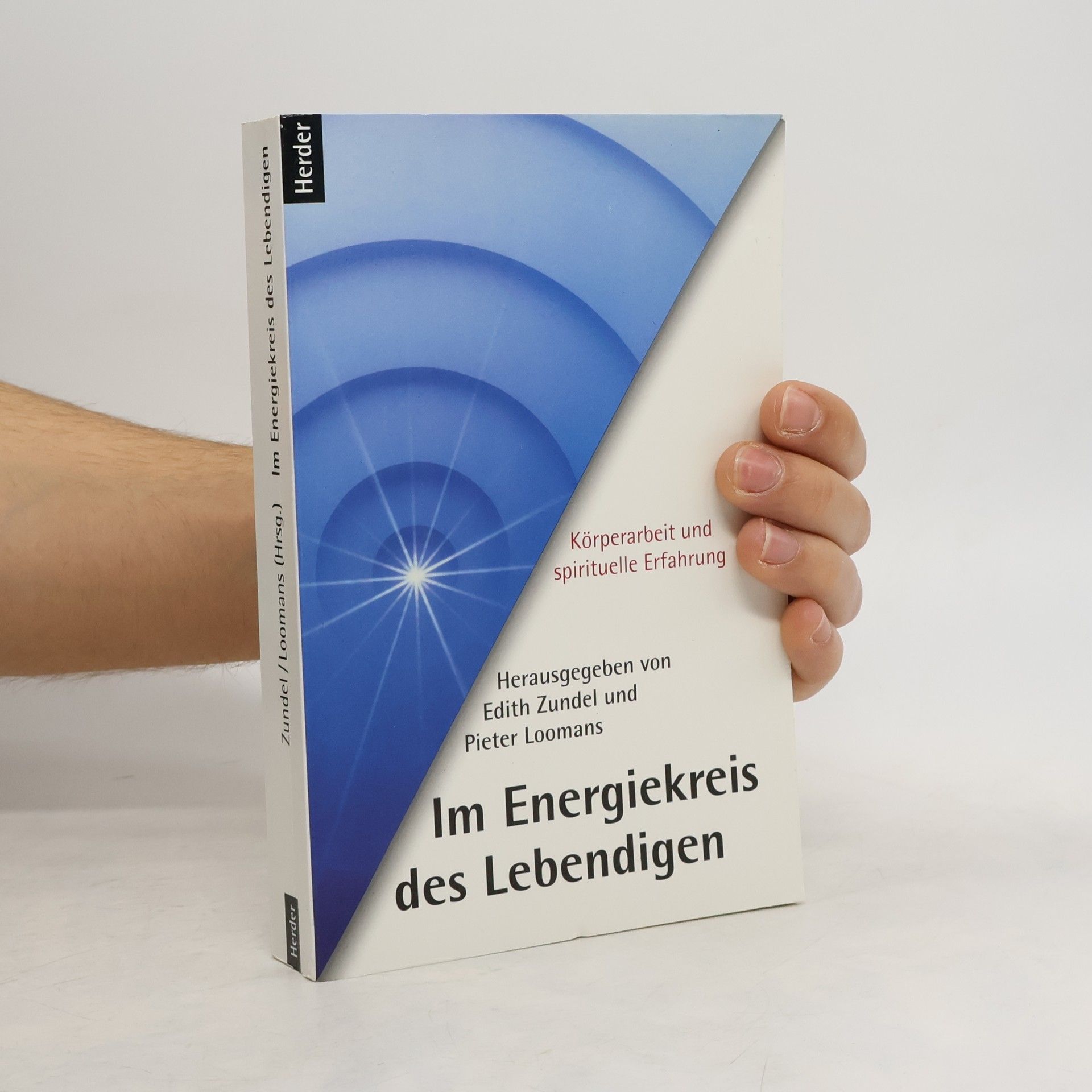 Edith Zundel Im Energiekreis des Lebendigen