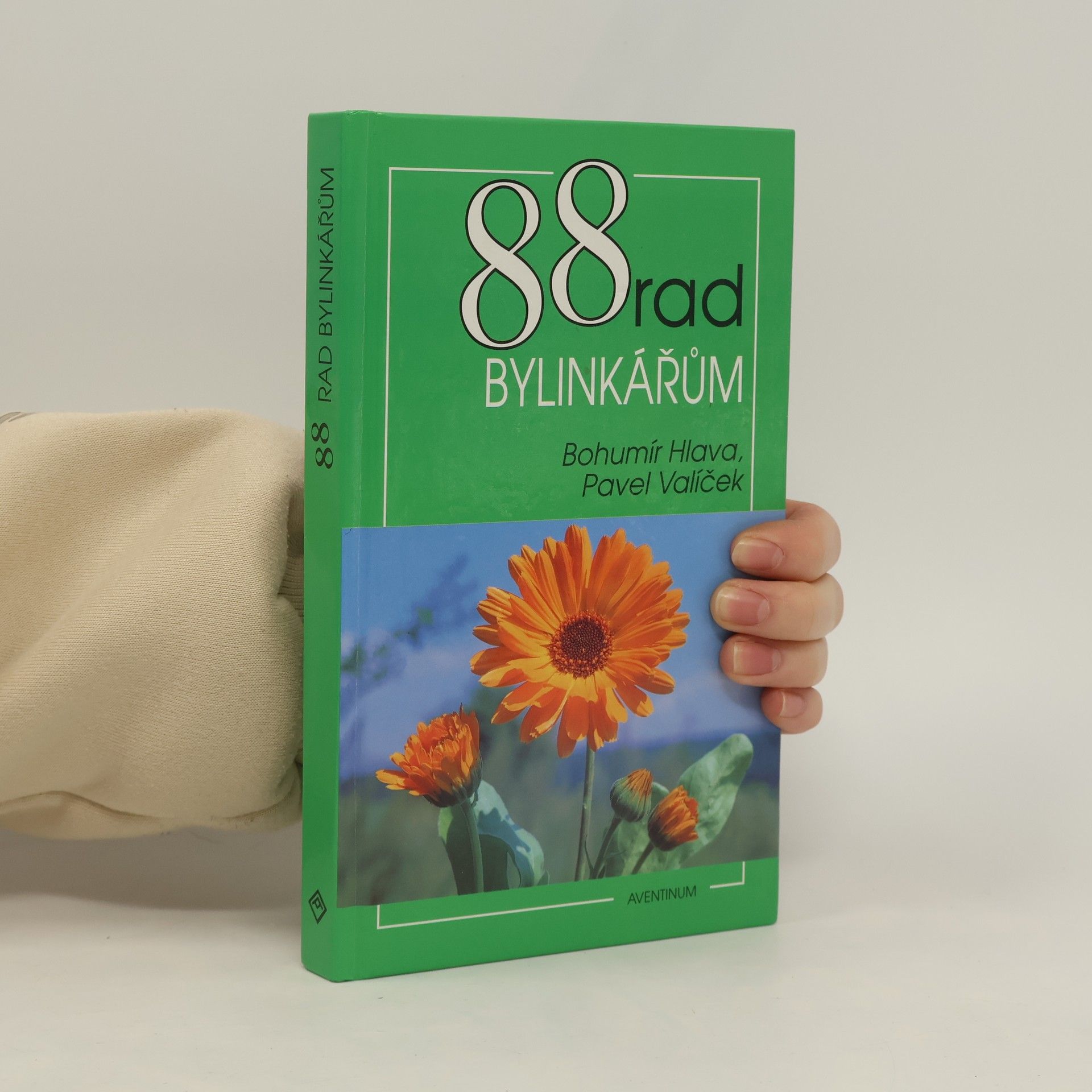 Bohumír Hlava 88 rad bylinkářům