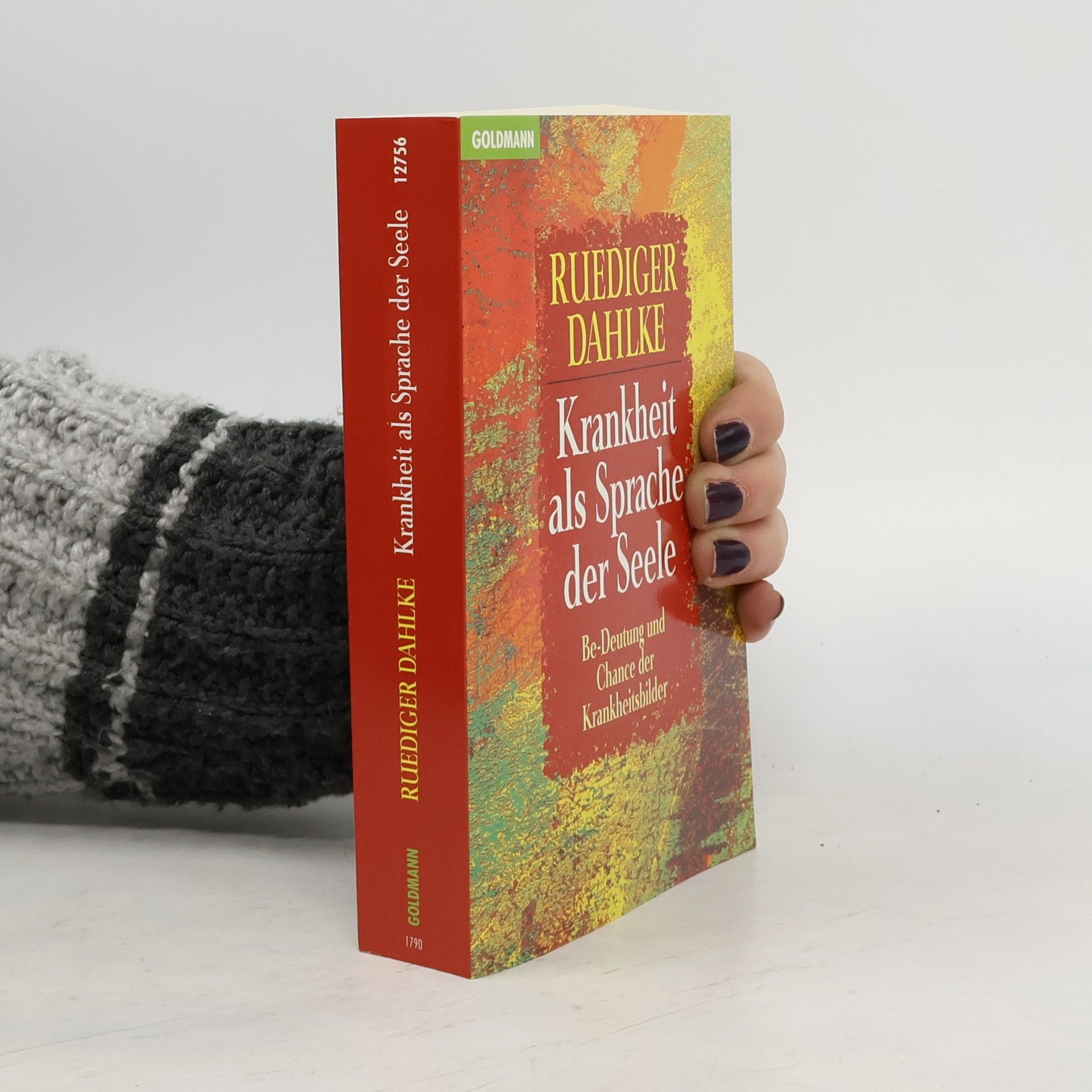 Krankheit als Sprache der Seele