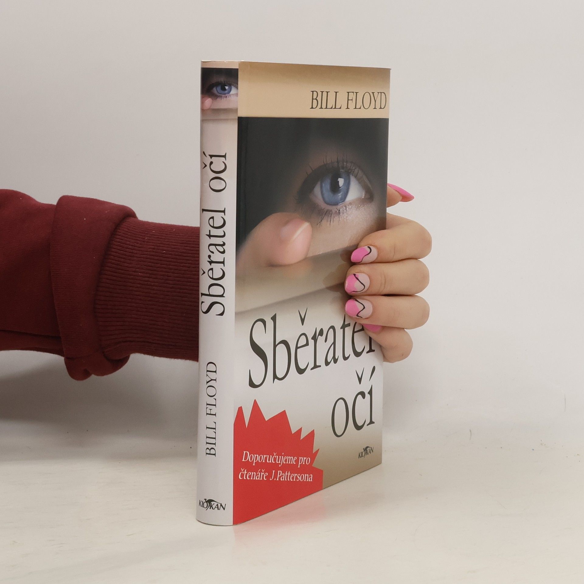 Bill Floyd Sběratel očí