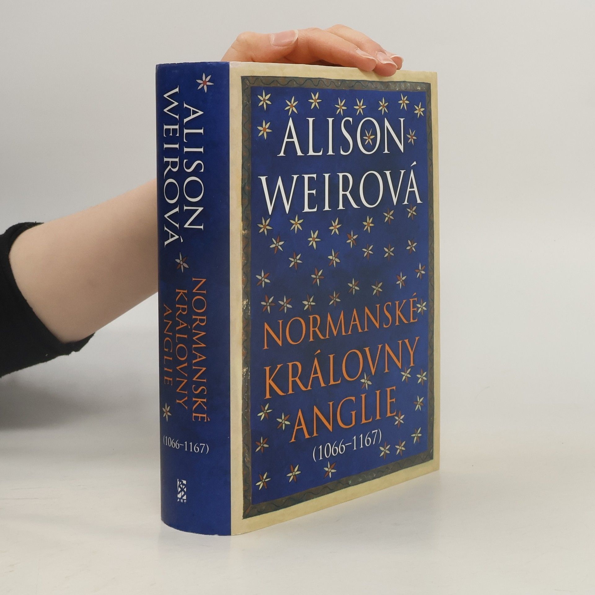 Alison Weir Normanské královny Anglie (1066-1167)