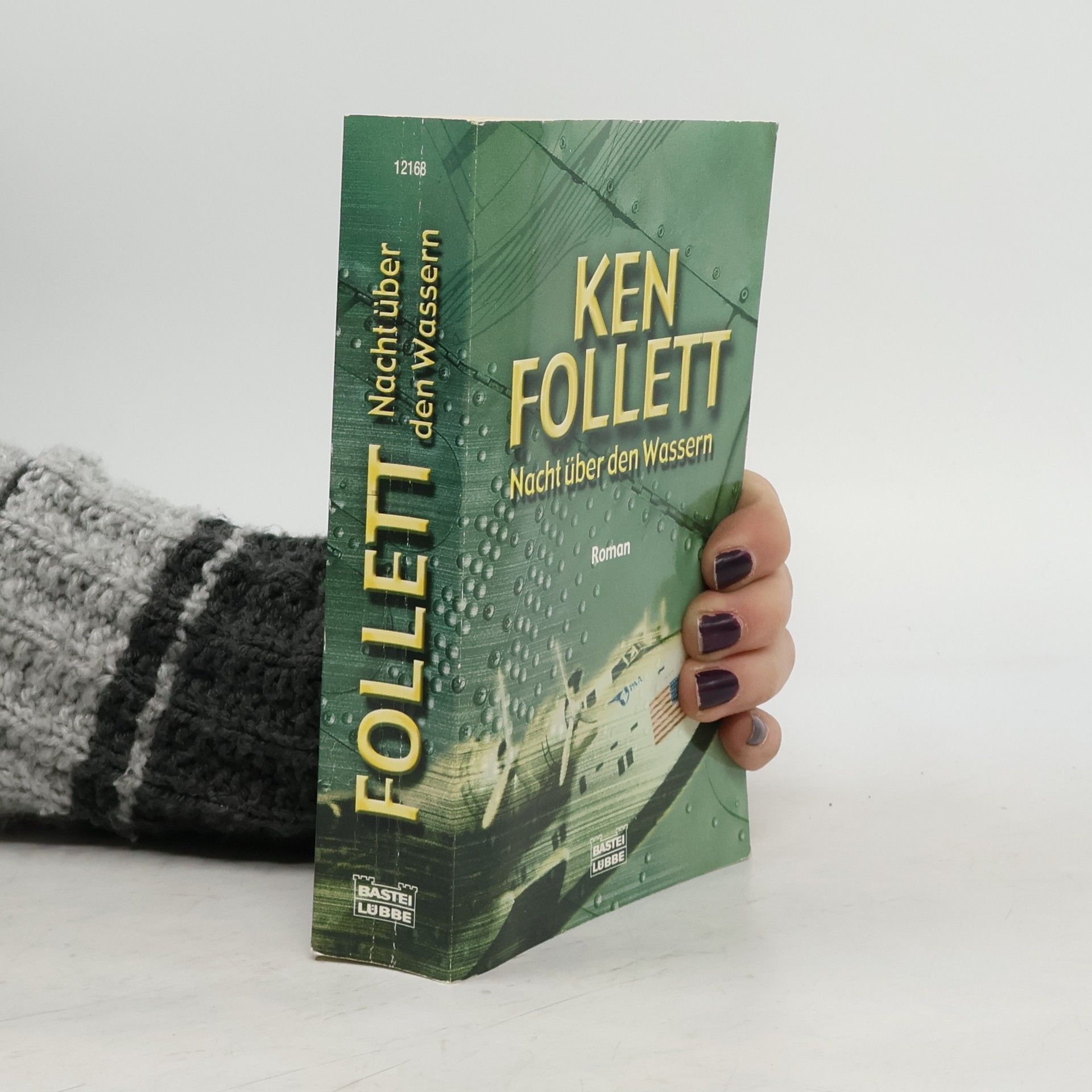 Ken Follett Nacht über den Wassern