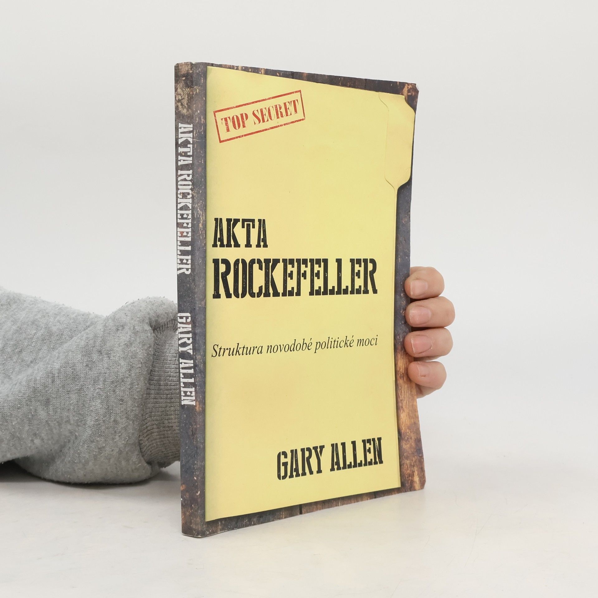 Akta Rockefeller - Struktura novodobé politické moci