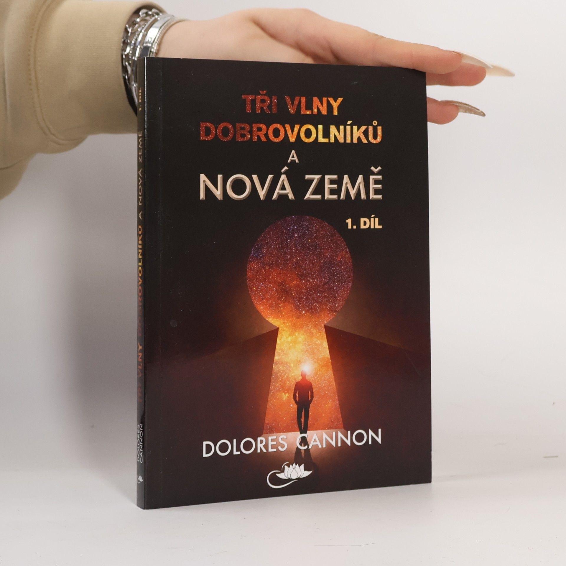 Dolores Cannon Tři vlny dobrovolníků a Nová Země