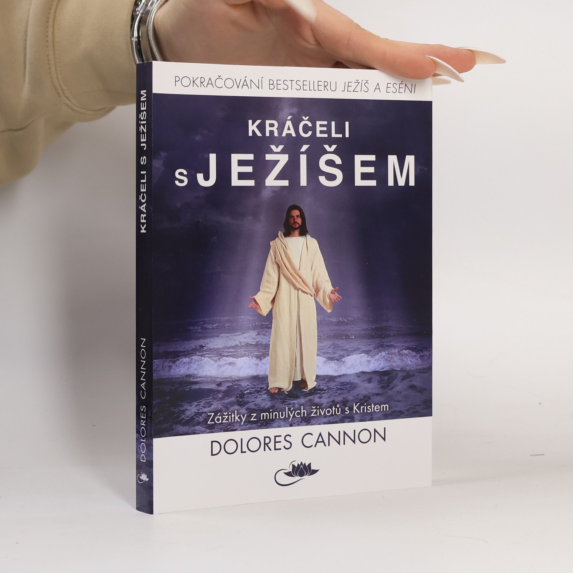 Dolores Cannon Kráčeli s Ježíšem