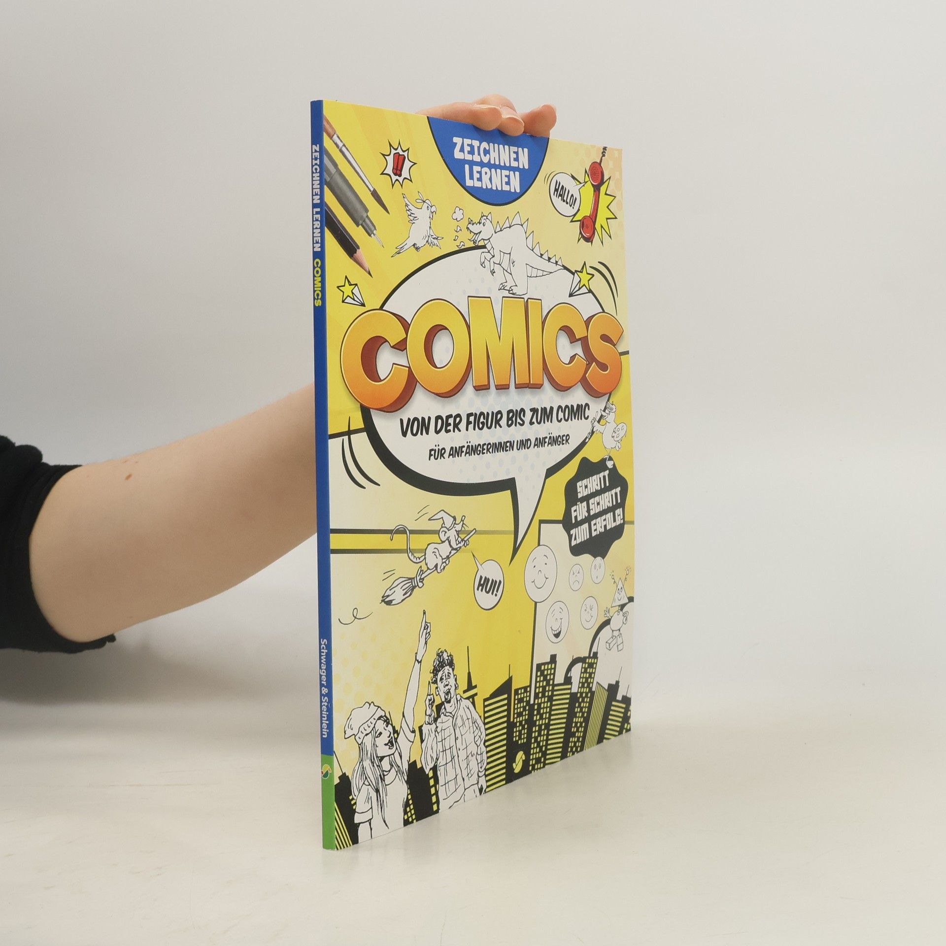 Autorenkollektiv Comics. Von der Figur bis zum Comic für Anfängerinnen und Anfänger