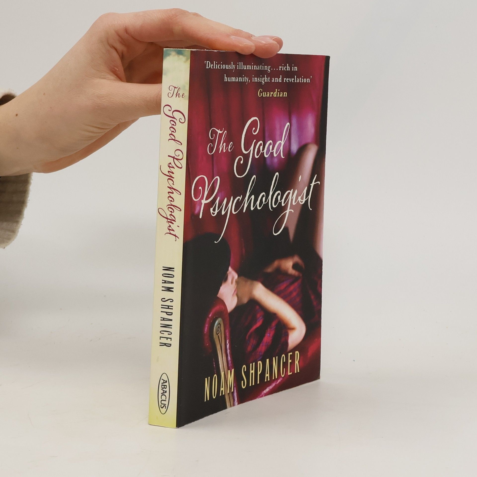 Noam Shpancer The Good Psychologist. Der gute Psychologe, englische Ausgabe