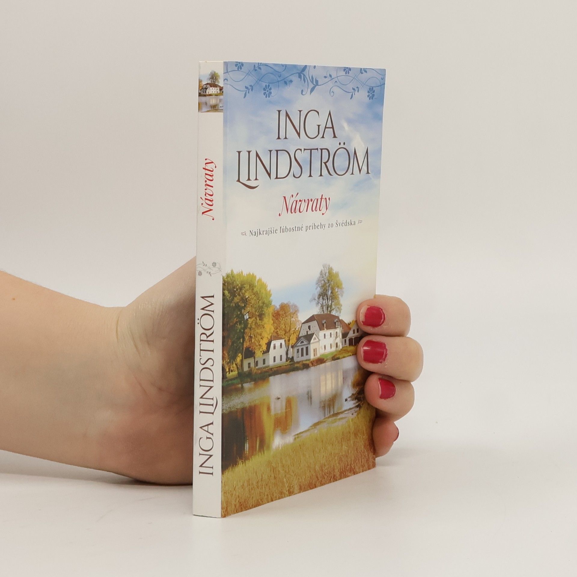 Návraty - najkrajšie ľúbostné príbehy zo Švédska