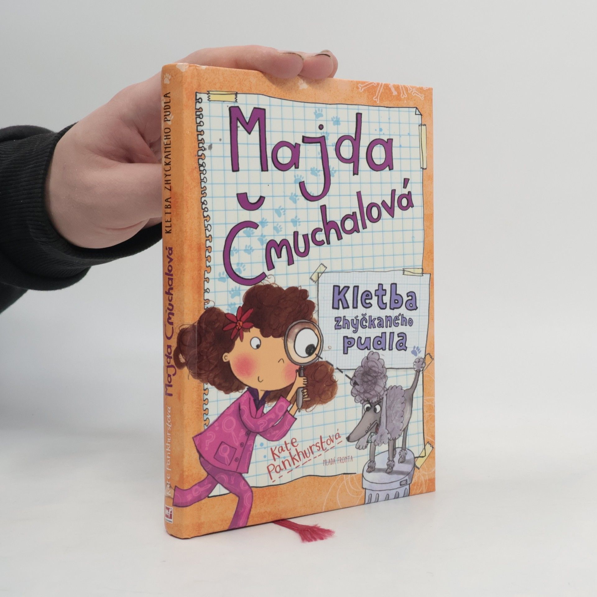 Kate Pankhurst Majda Čmuchalová: Kletba zhýčkaného pudla