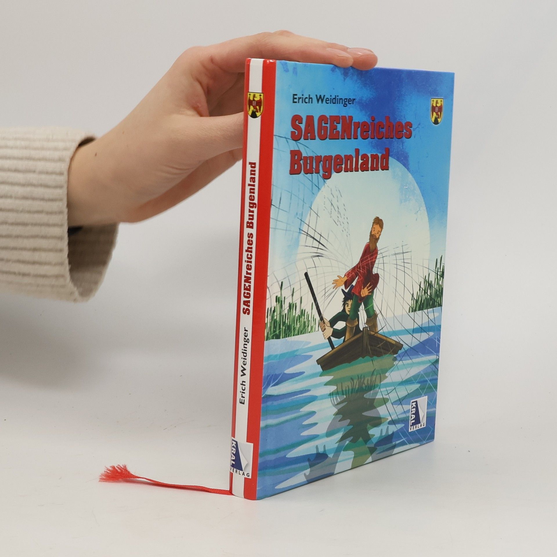 Erich Weidinger Sagenreiches Burgenland
