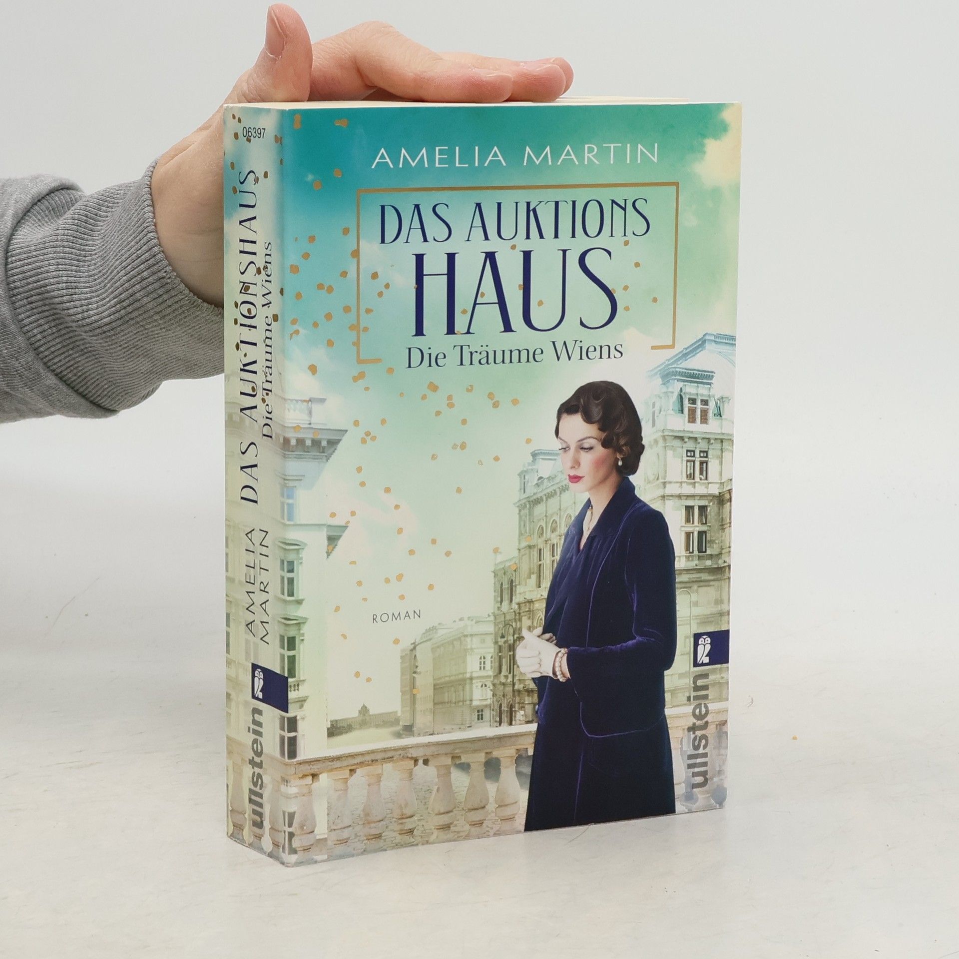 Amelia Martin Das Auktionshaus - die Träume Wiens