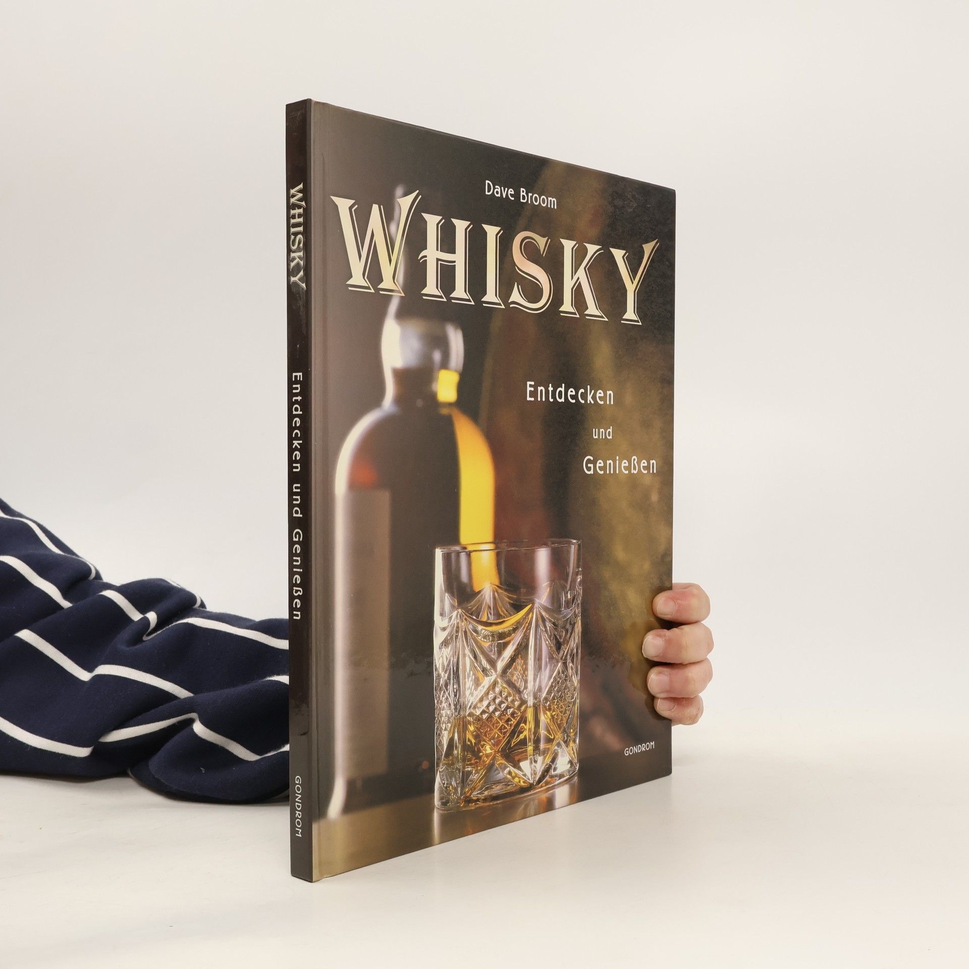 Dave Broom Whisky. Entdecken und Genießen