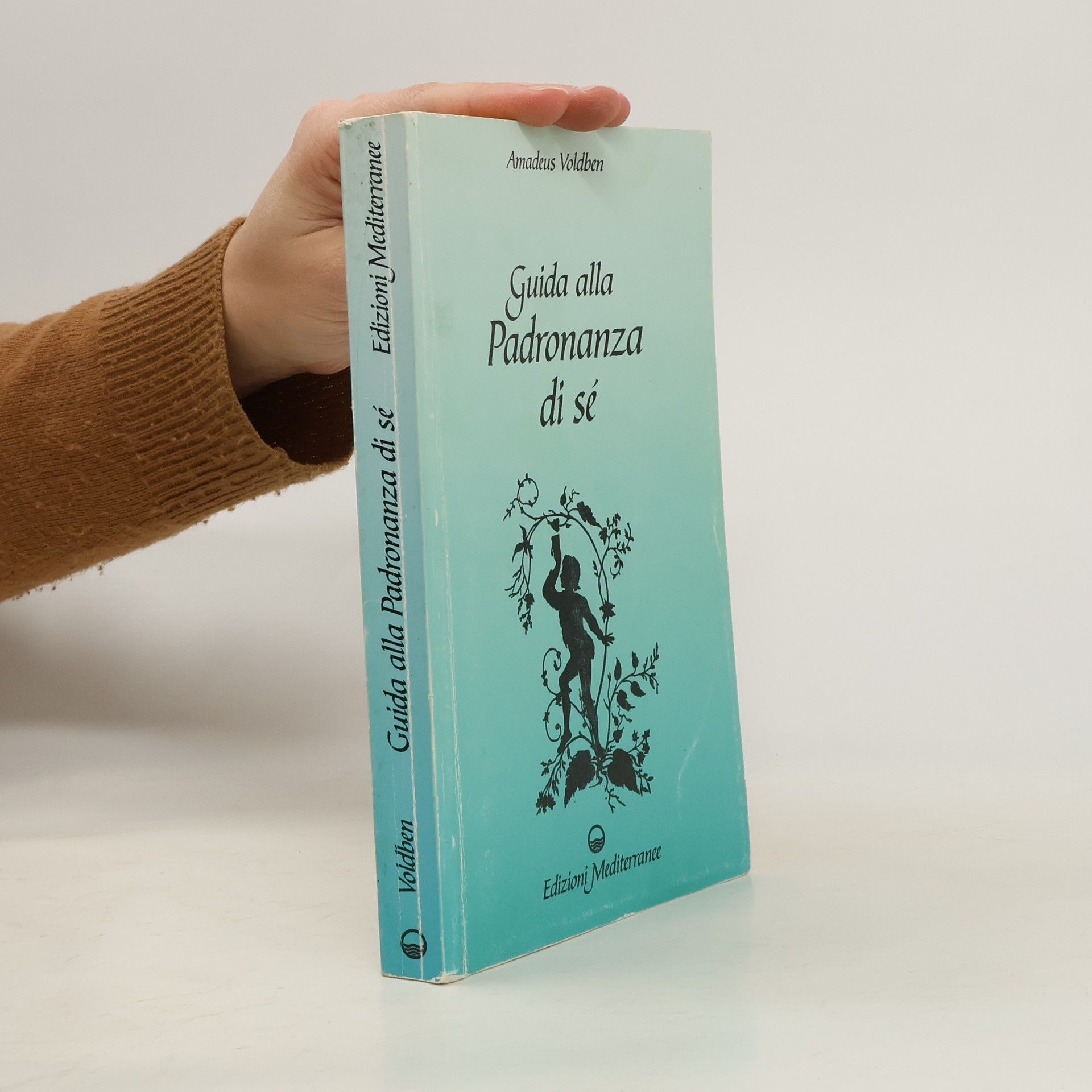 Amadeus Voldben Guida alla padronanza di sé