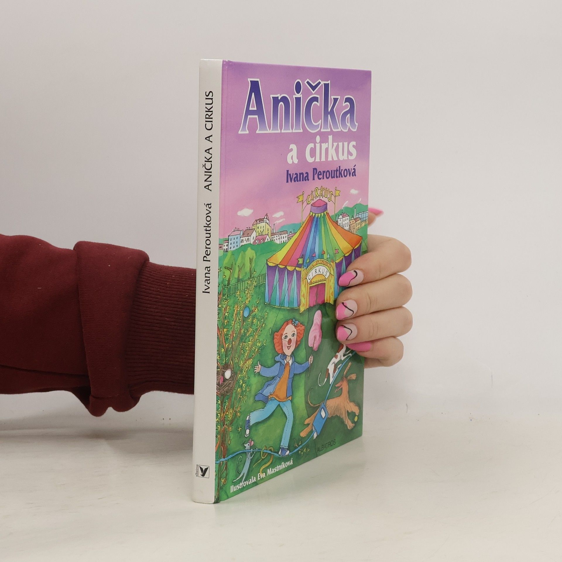 Ivana Peroutková Anička a cirkus