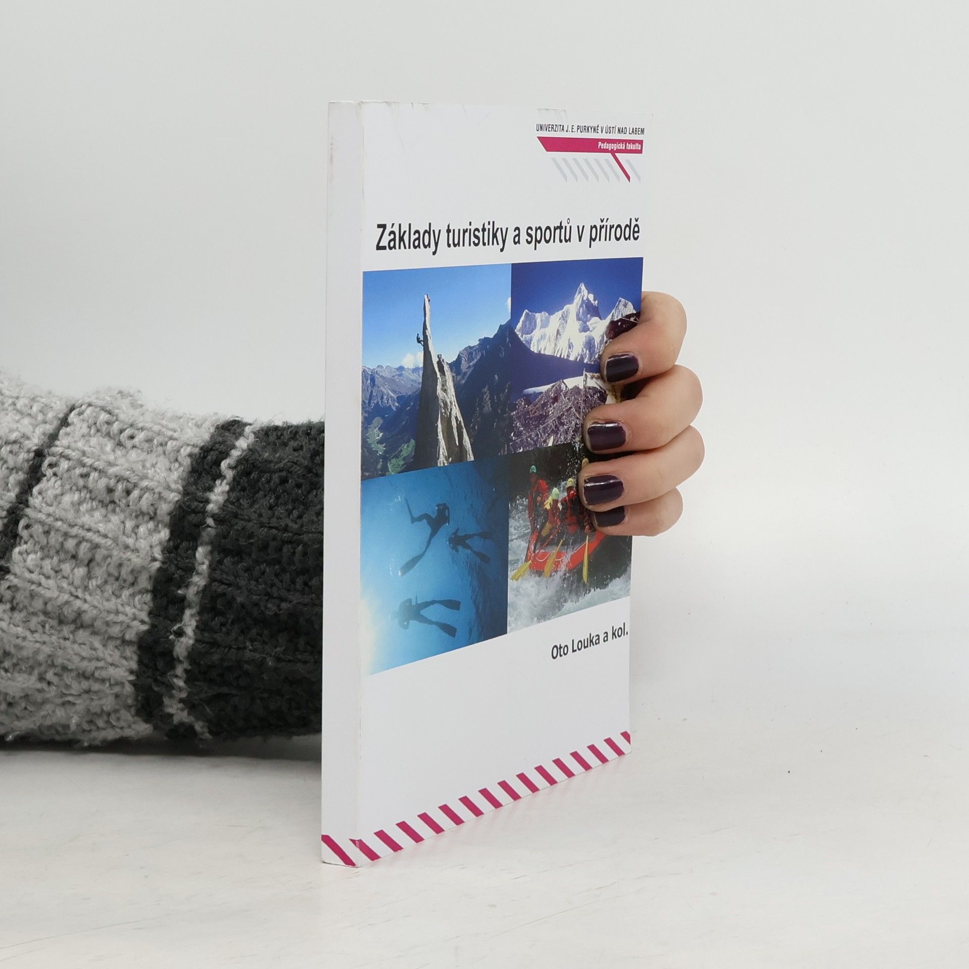 Oto Louka Základy turistiky a sportů v přírodě