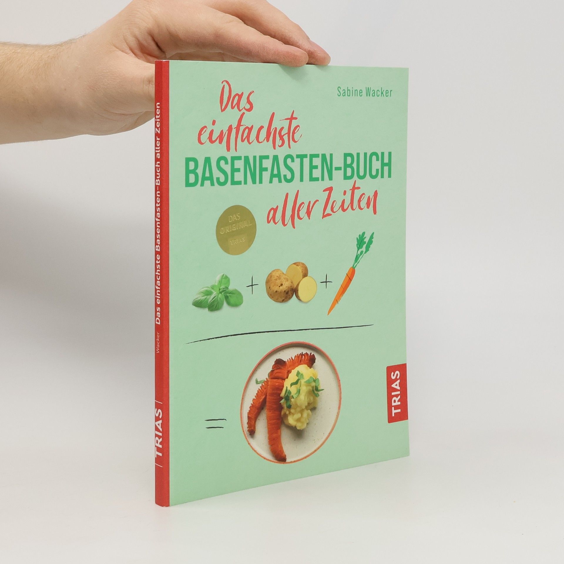 Das einfachste Basenfasten-Buch aller Zeiten