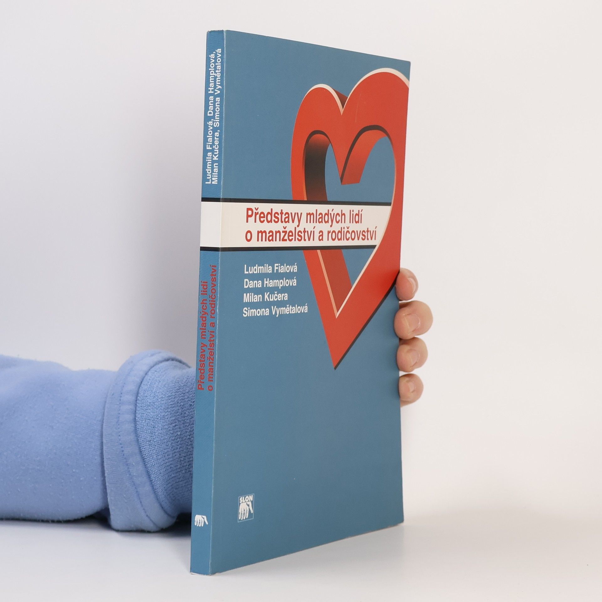 Ludmila Fialová Představy mladých lidí o manželství a rodičovství