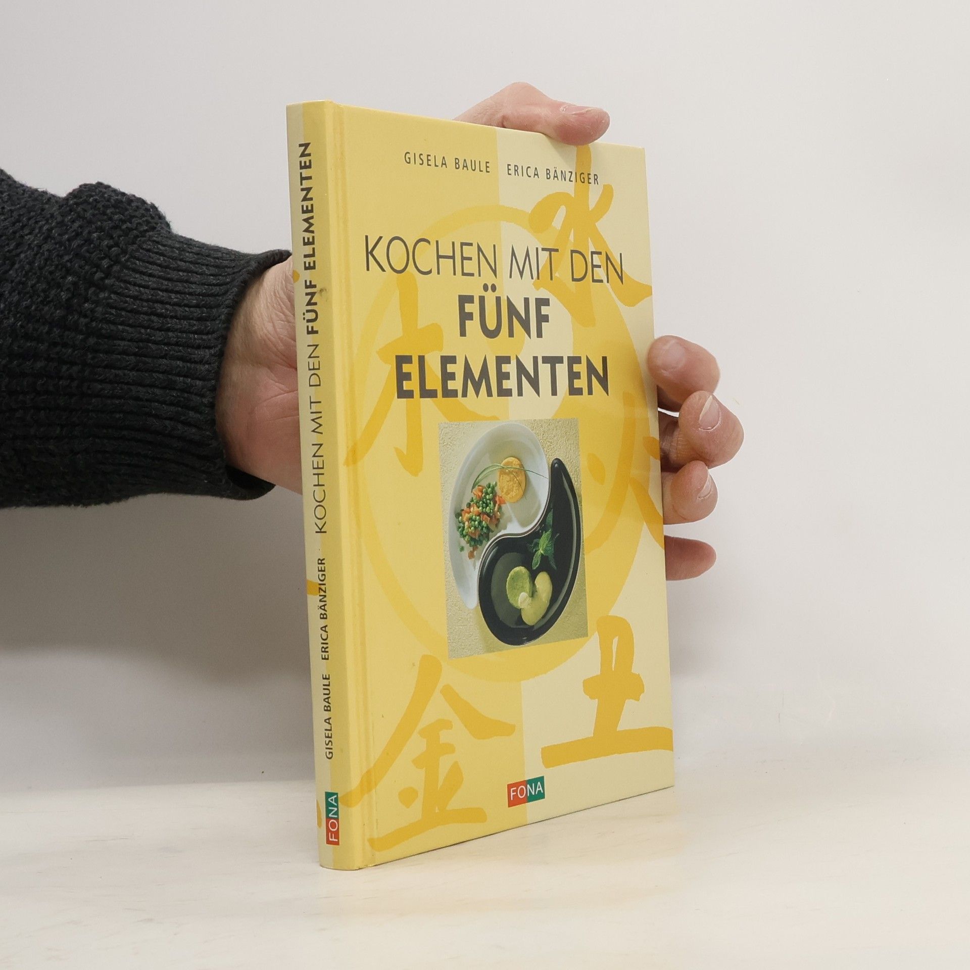 Gisela Baule Kochen mit den fünf Elementen
