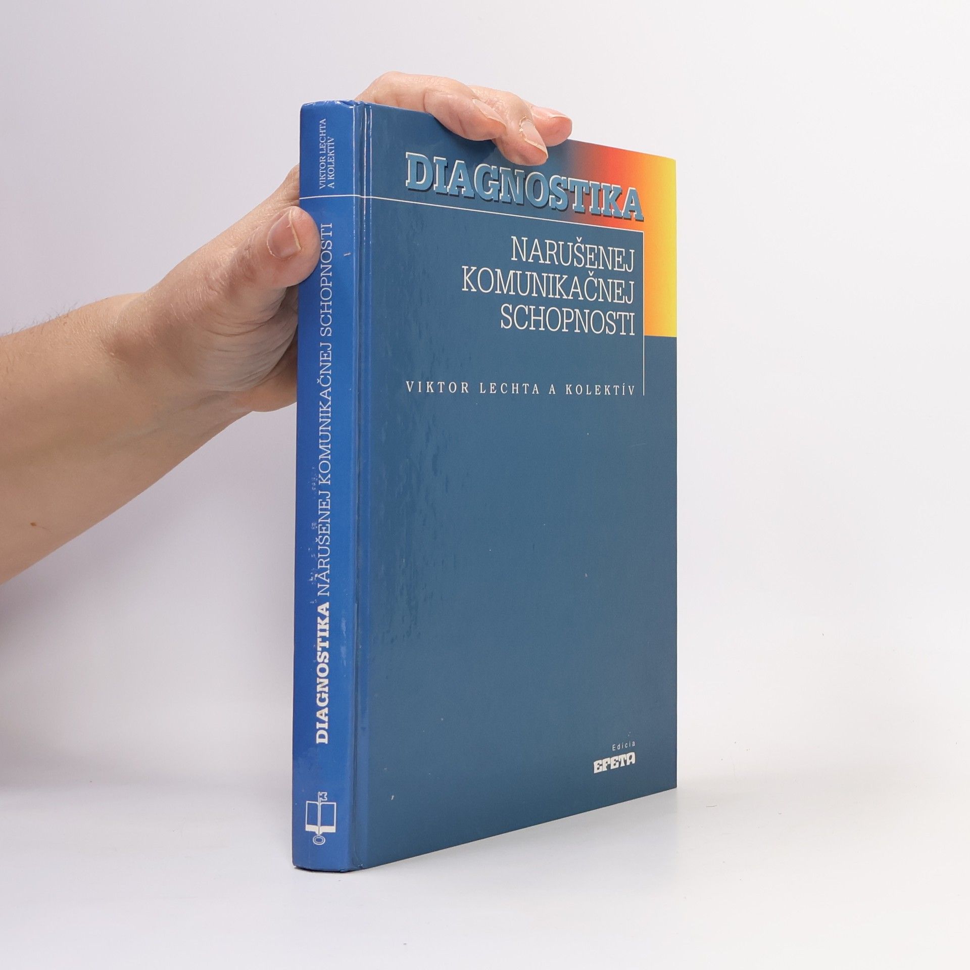 Viktor Lechta Diagnostika narušenej komunikačnej schopnosti