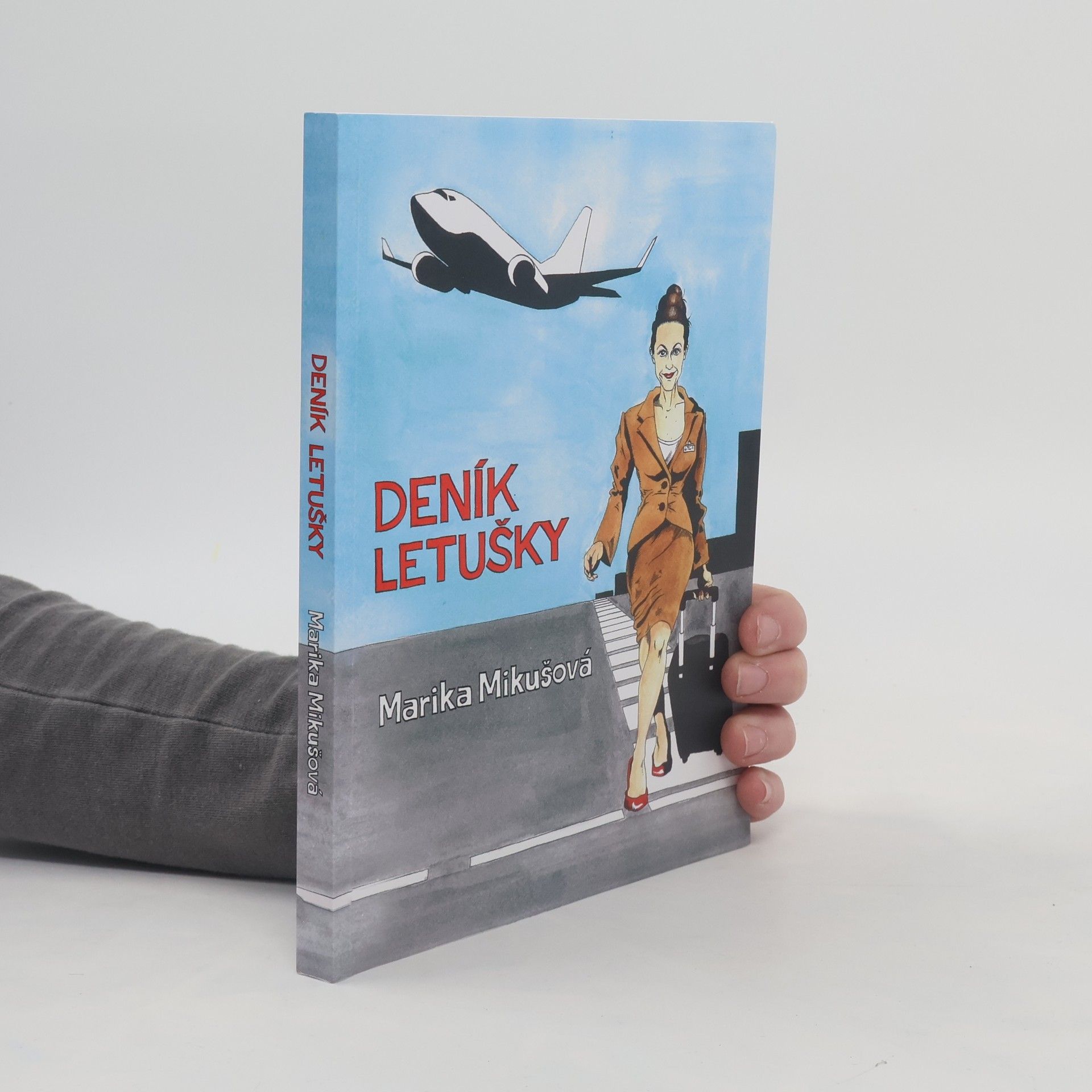 Marika Mikušová Deník letušky